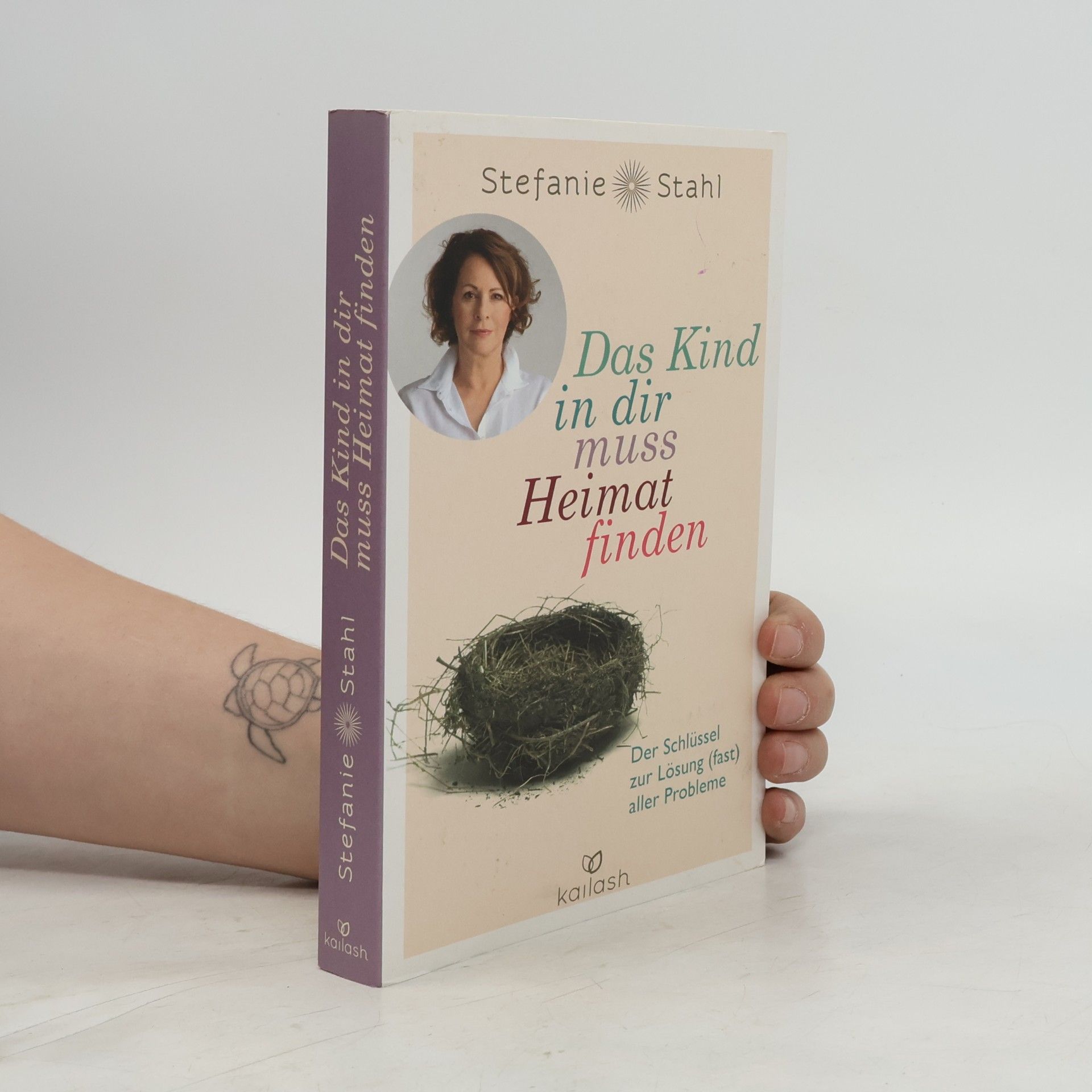 Stefanie Stahl Das Kind in dir muss Heimat finden