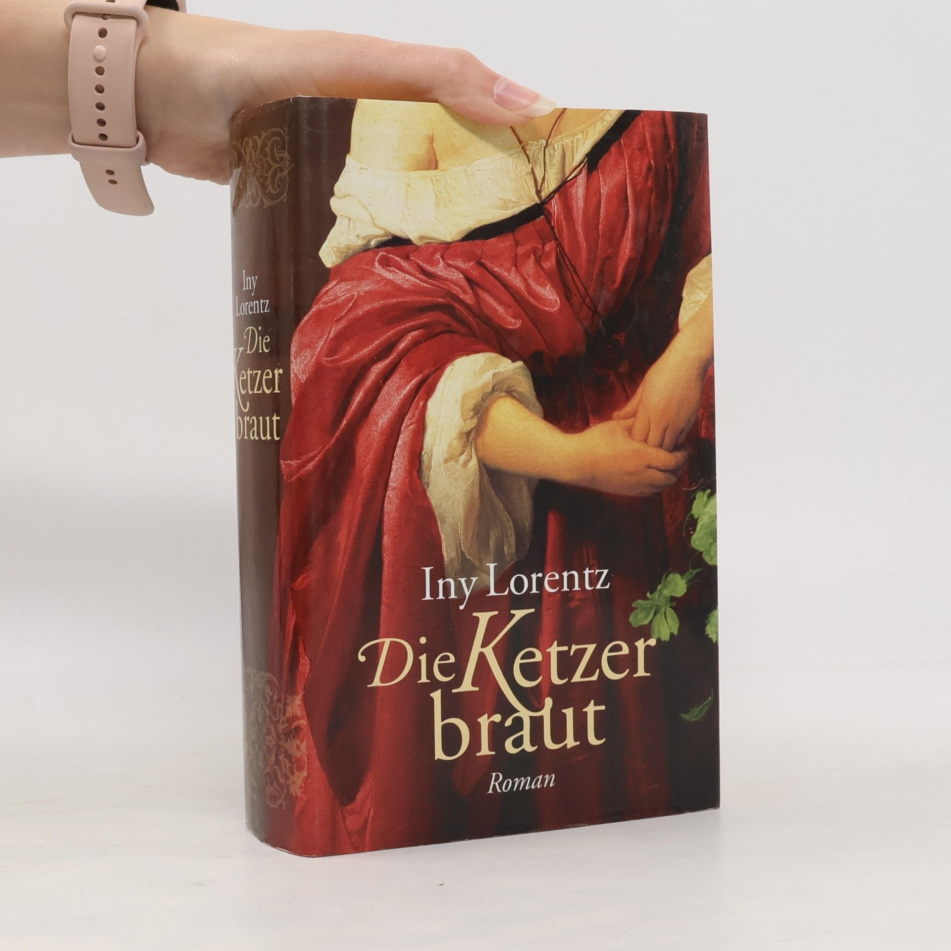 Iny Lorentz Die Ketzerbraut
