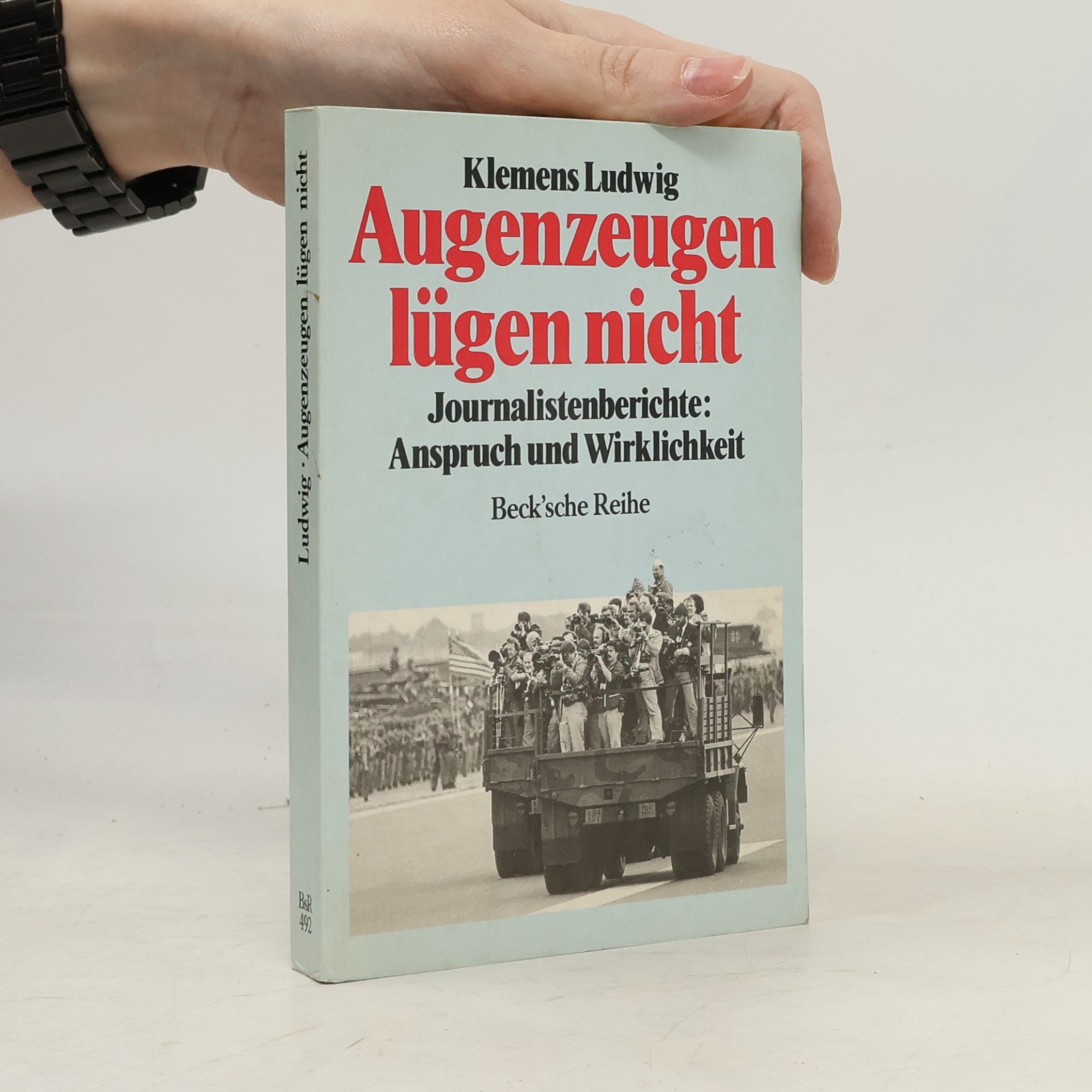 Klemens Ludwig Augenzeugen lügen nicht