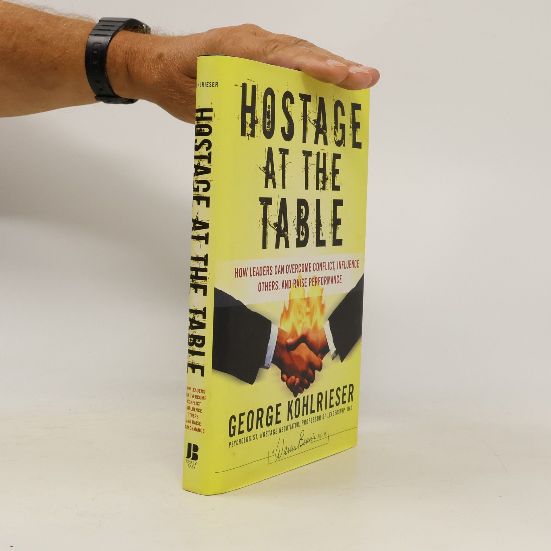 George Kohlrieser Hostage at the Table