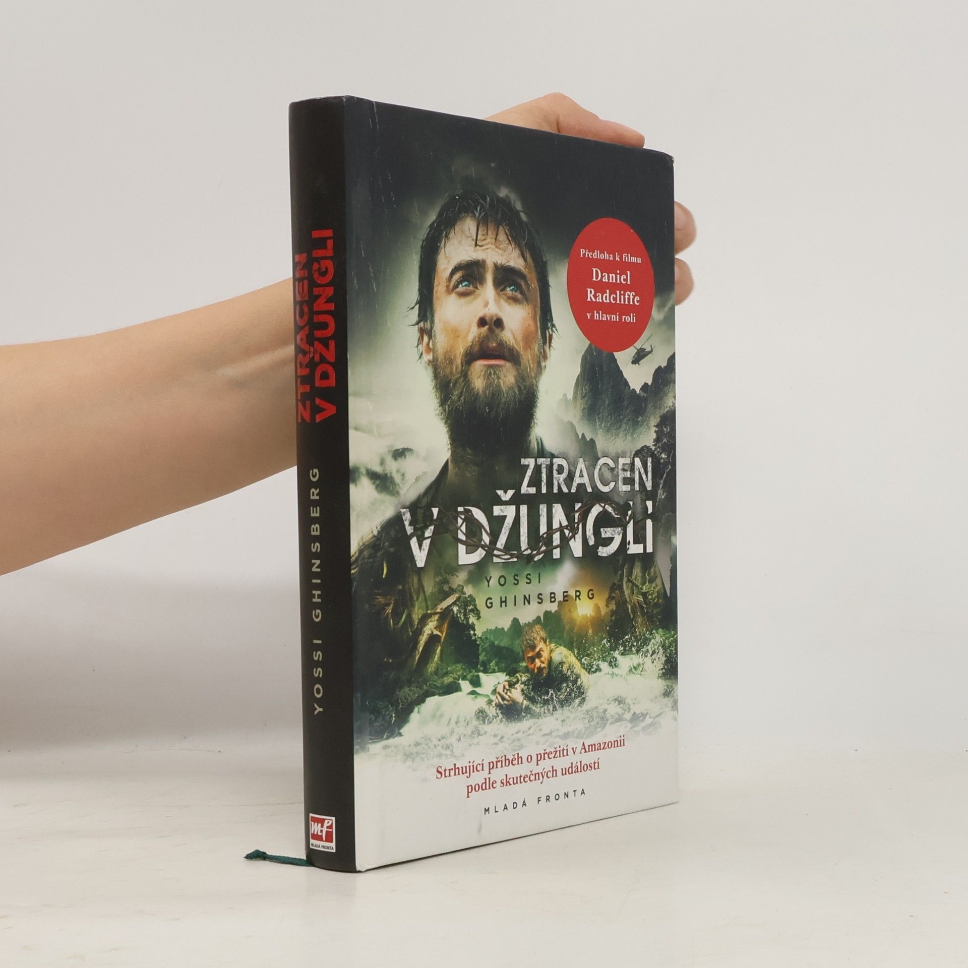 Yossi Ghinsberg Ztracen v džungli