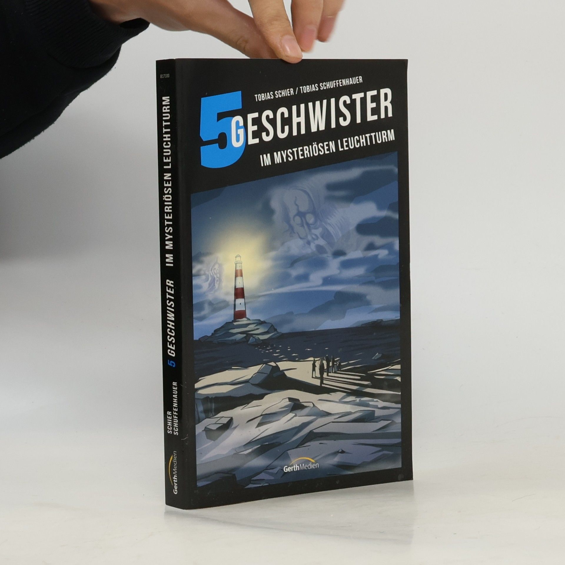 Tobias Schuffenhauer 5 Geschwister im mysteriösen Leuchtturm