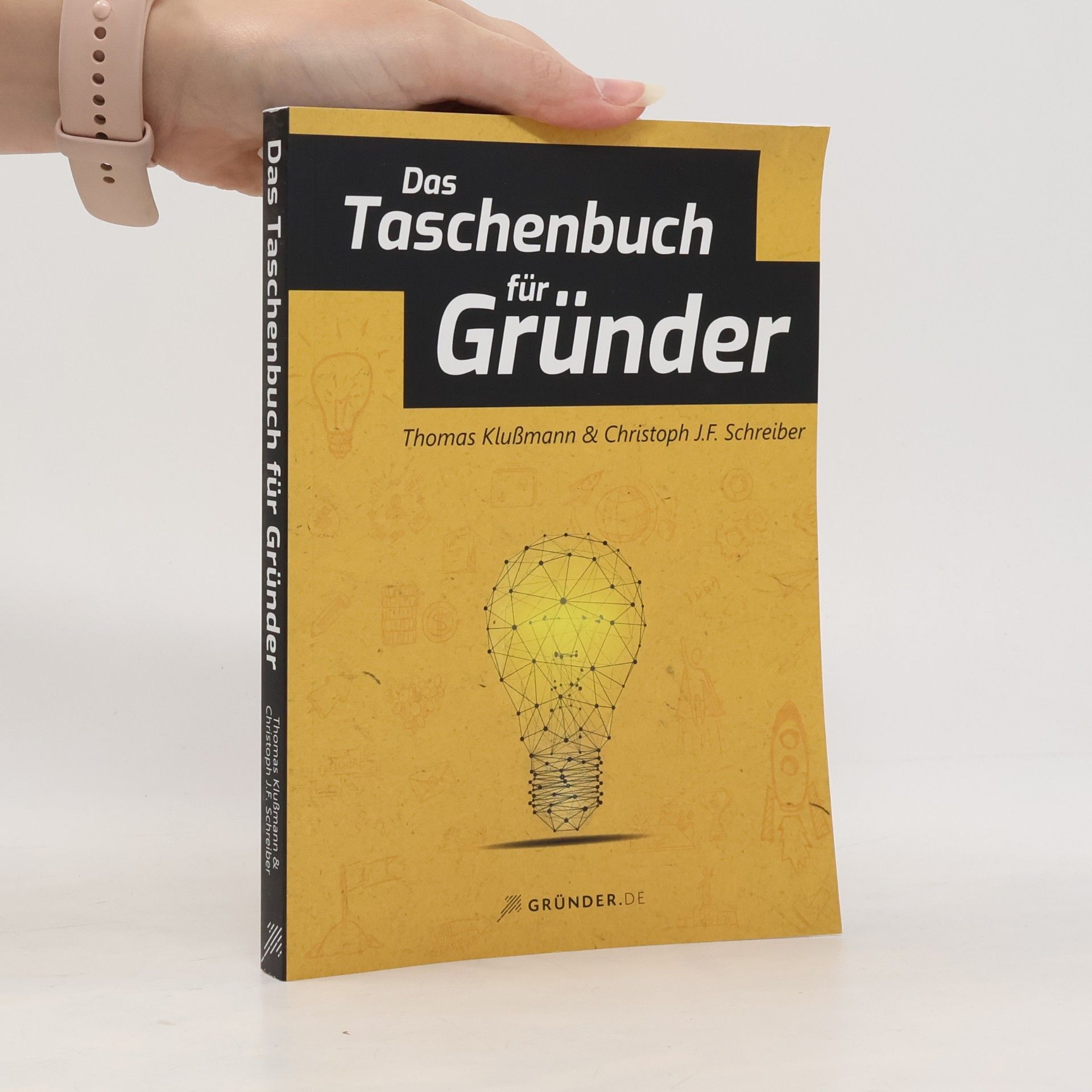 Thomas Klußmann Das Taschenbuch für Gründer