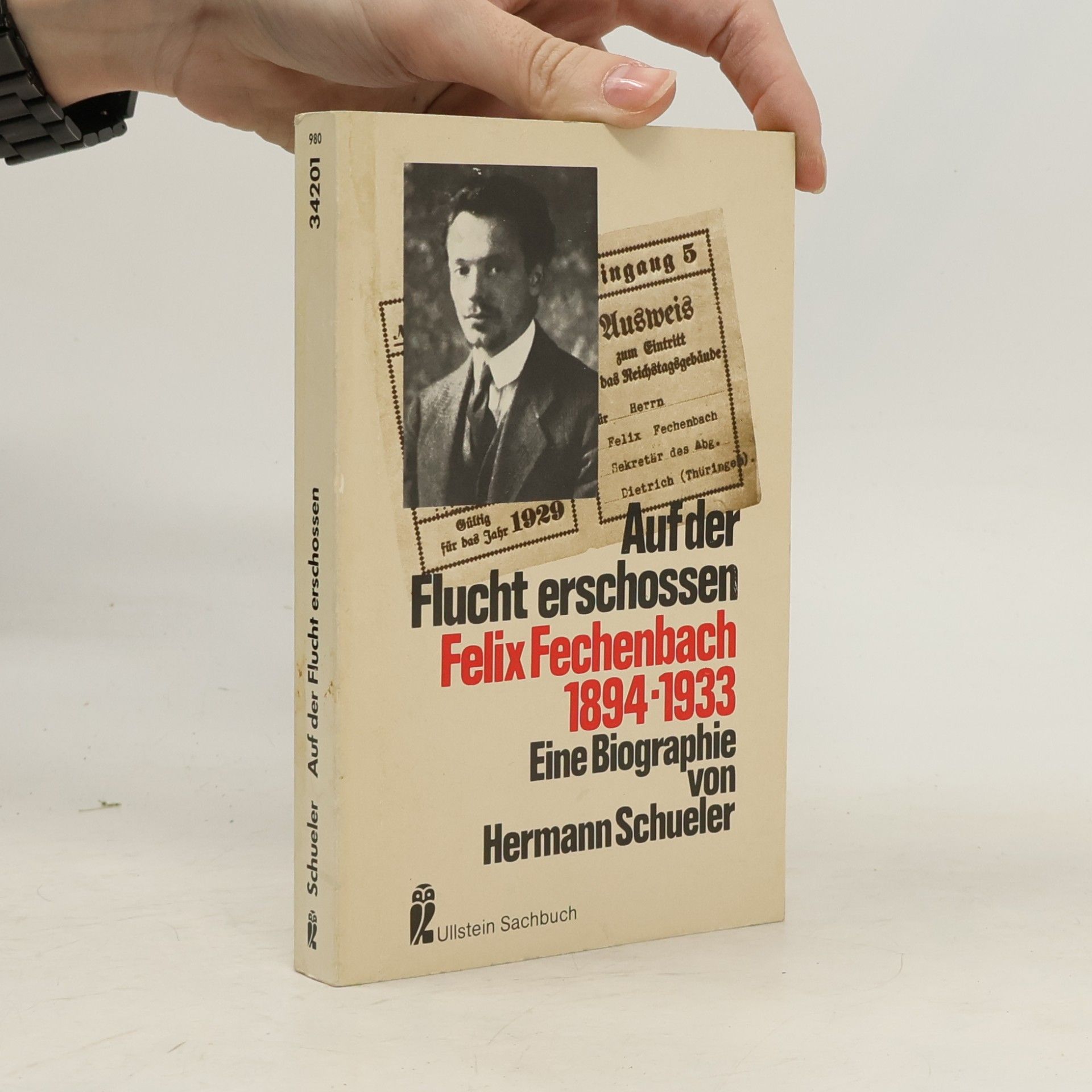 Hermann Kurt Schueler Auf der Flucht erschossen: Felix Fechenbach 1894-1933
