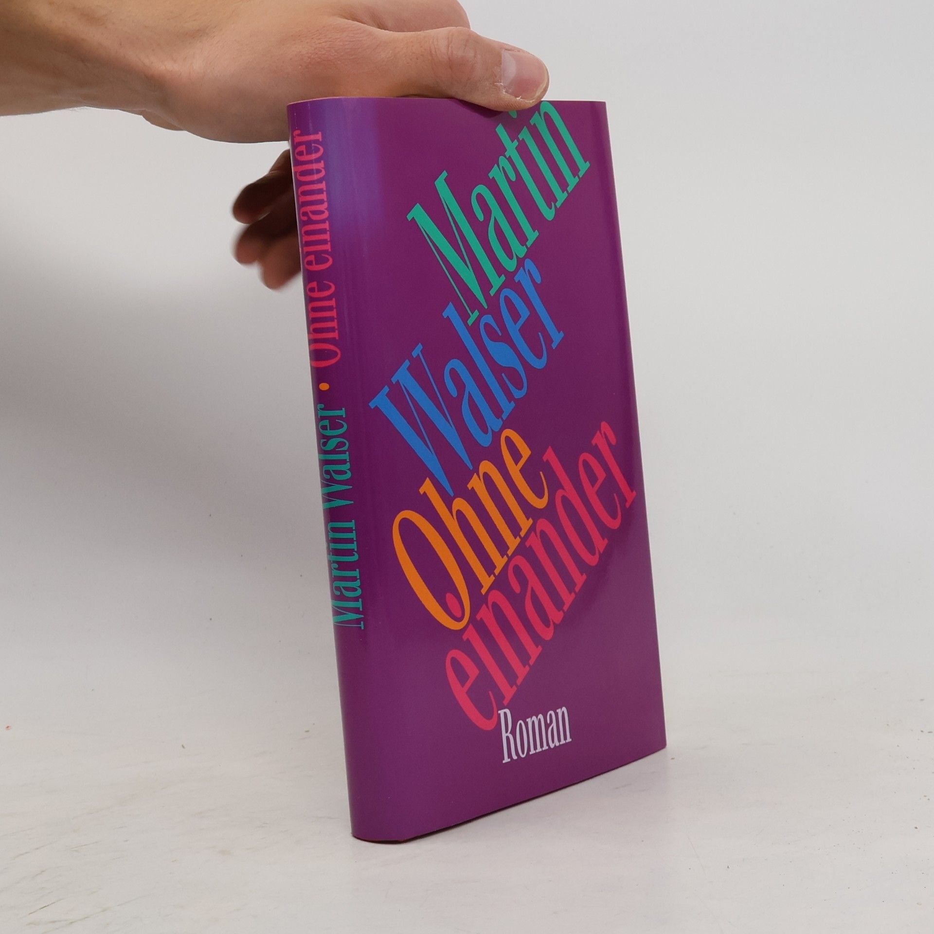 Martin Walser Ohne einander