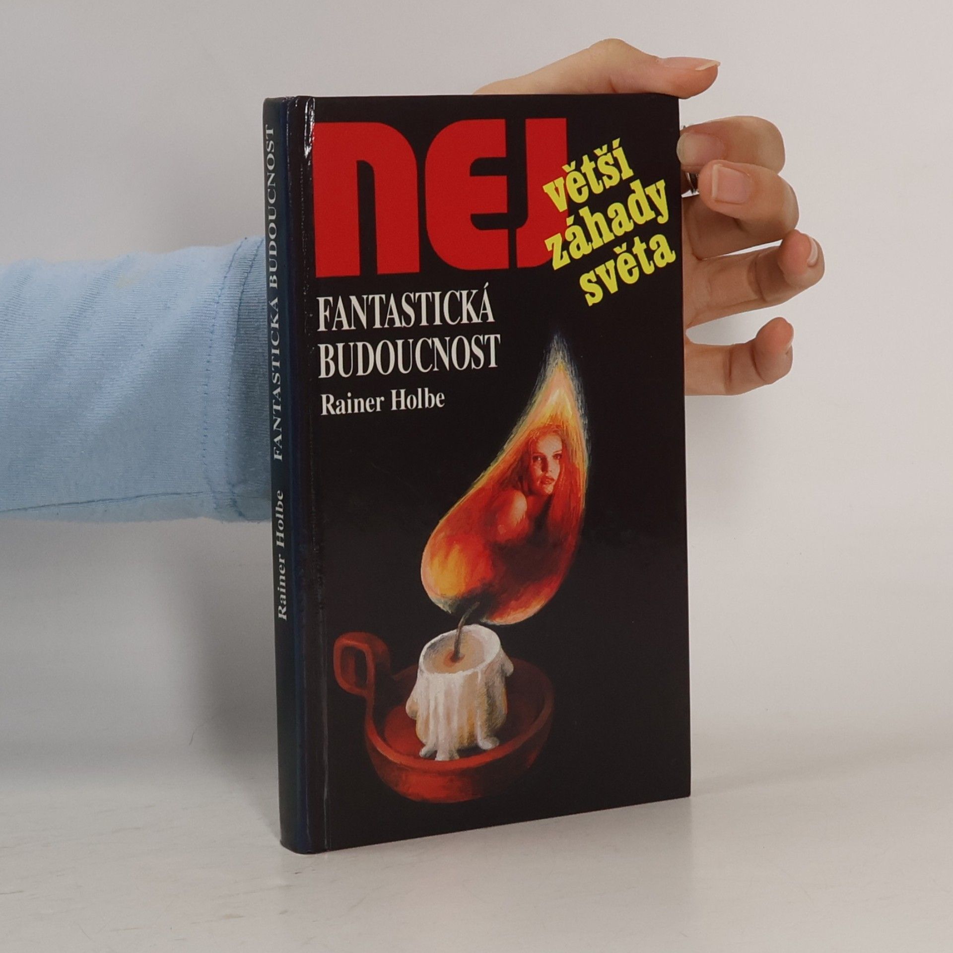 Největší záhady světa. Fantastická budoucnost