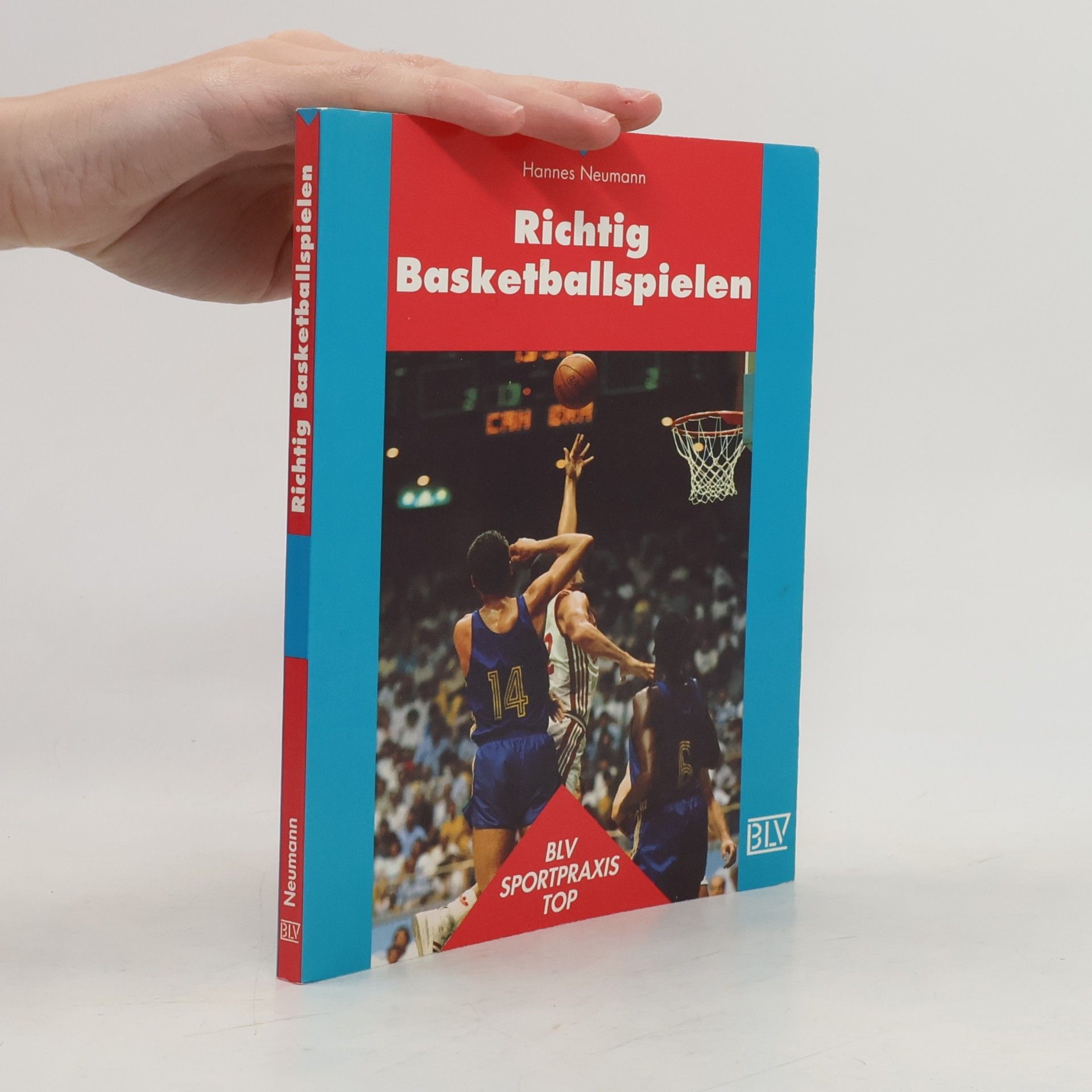 Hannes Neumann Richtig Basketballspielen