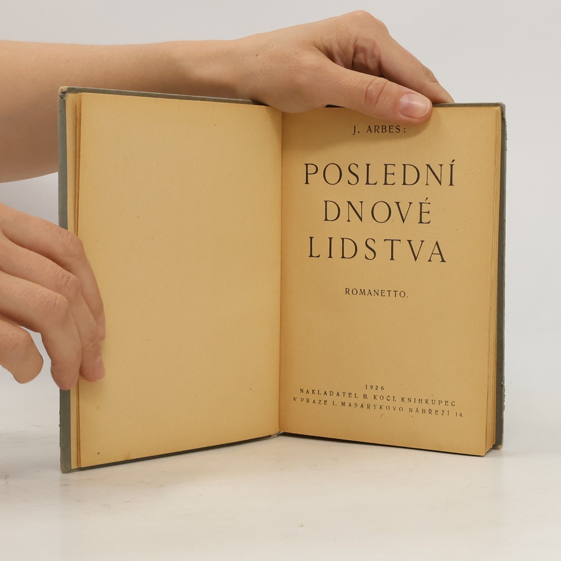 Jakub Arbes Poslední dnové lidstva