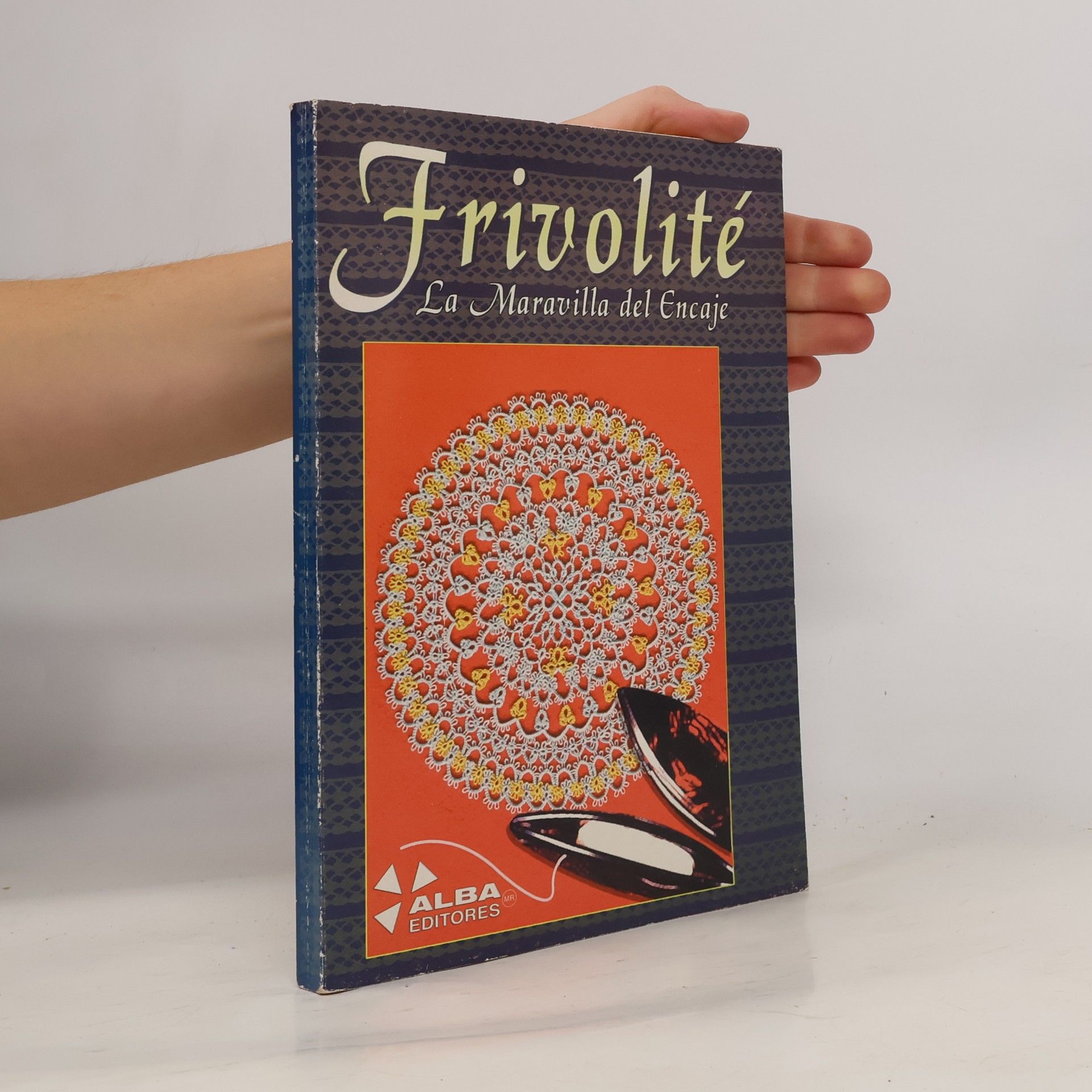 Kolektív autorov Frivolité. La Maravilla del Encaje