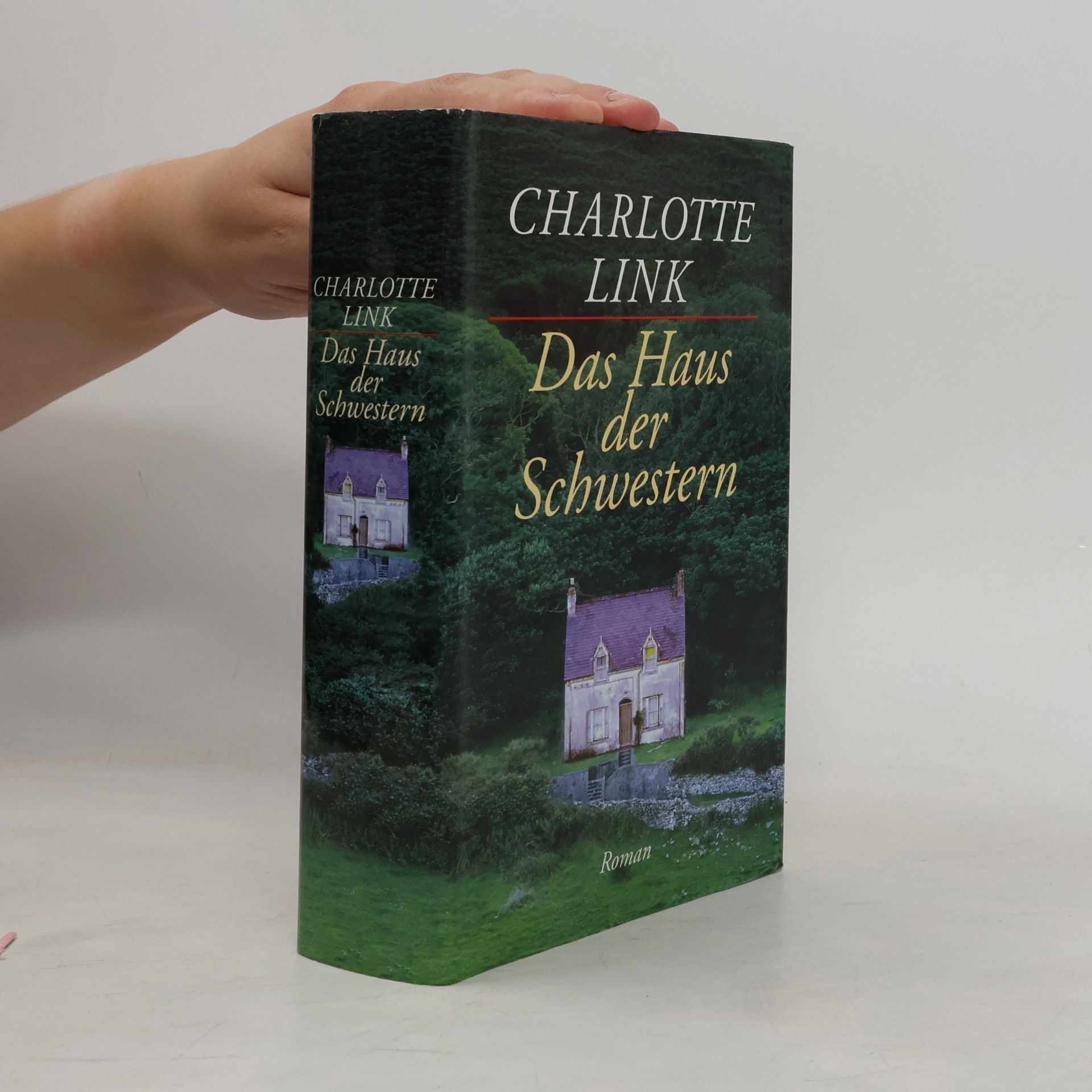 Charlotte Link Das Haus der Schwestern