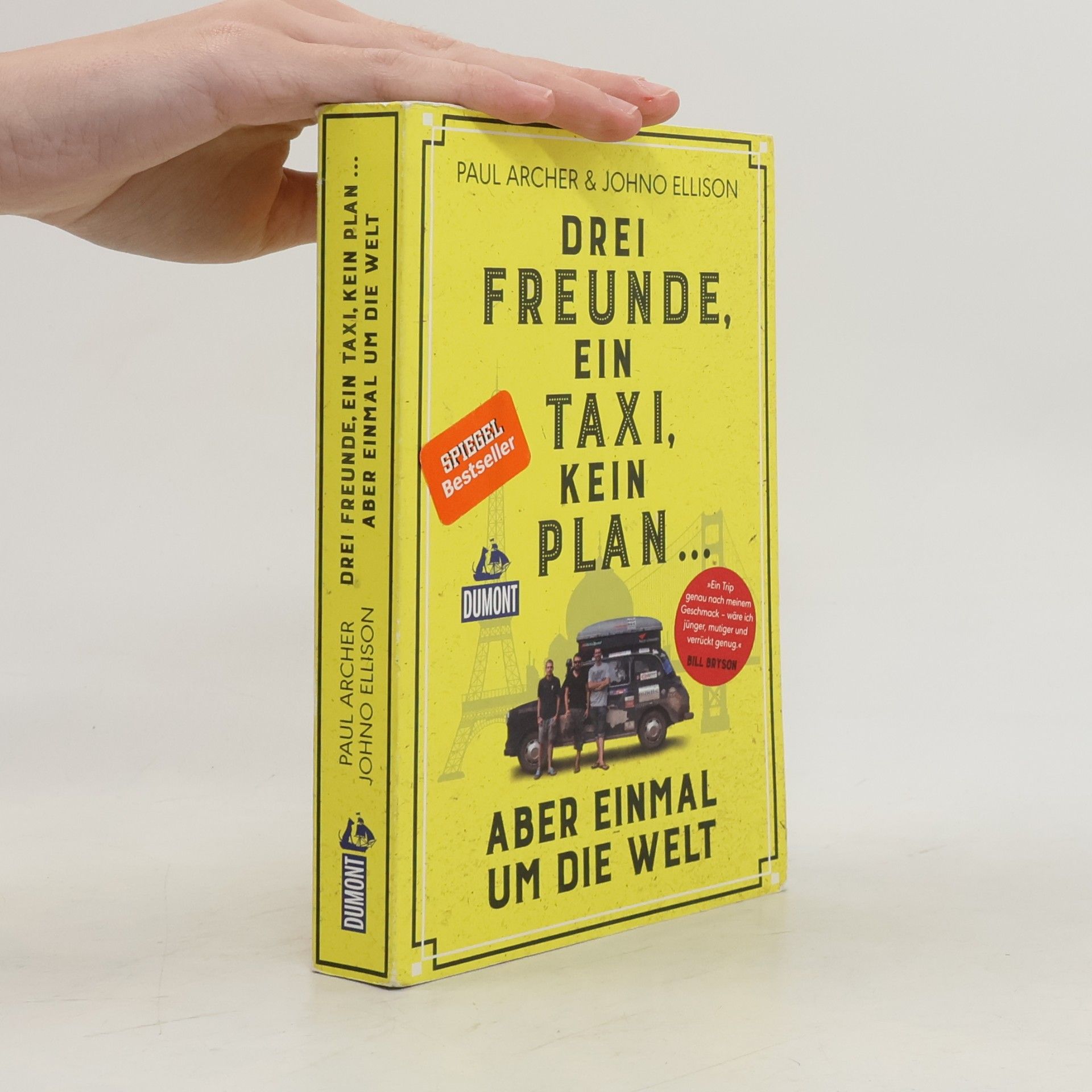 Johno Ellison Drei Freunde, ein Taxi, kein Plan ...