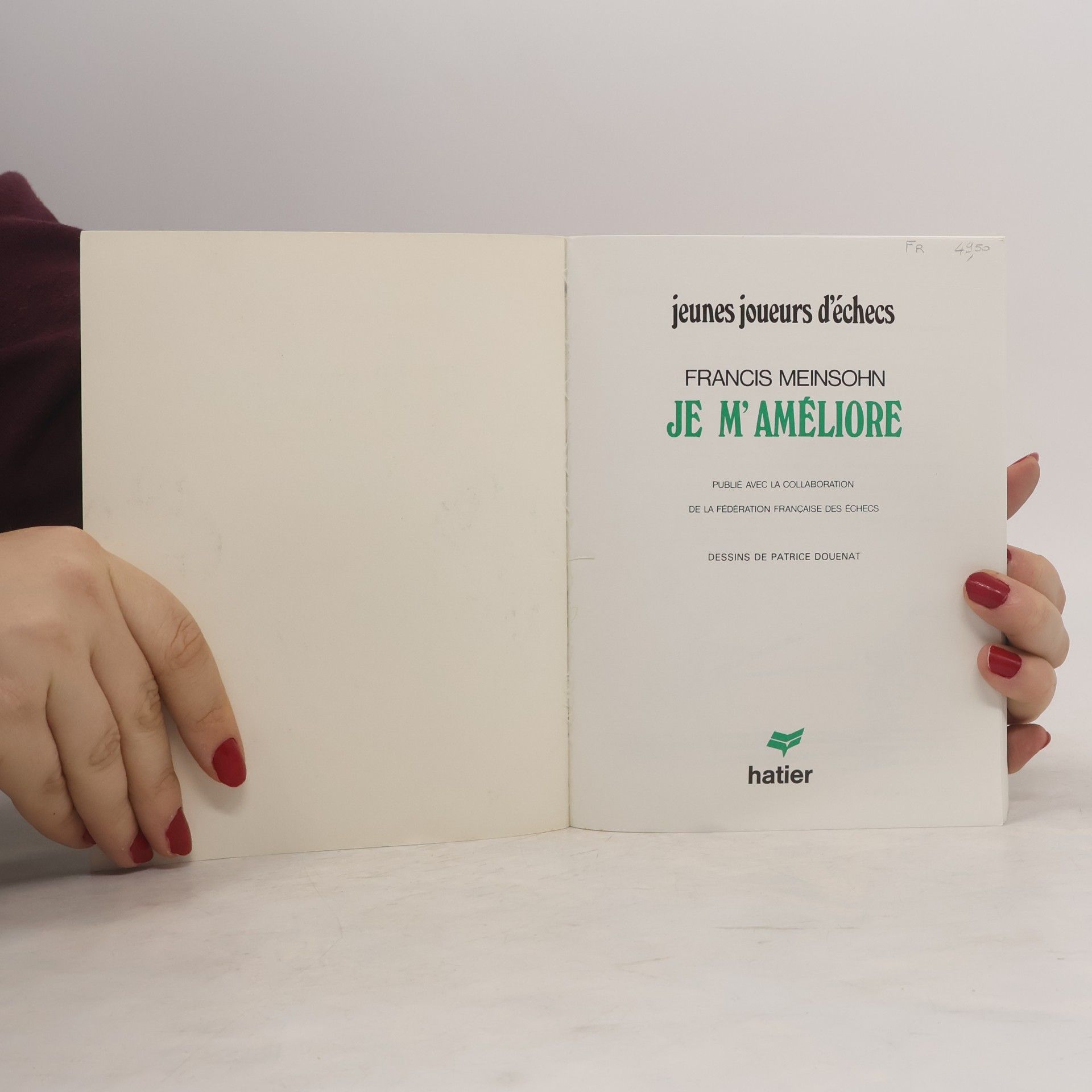 Francis Meinsohn Je m'améliore