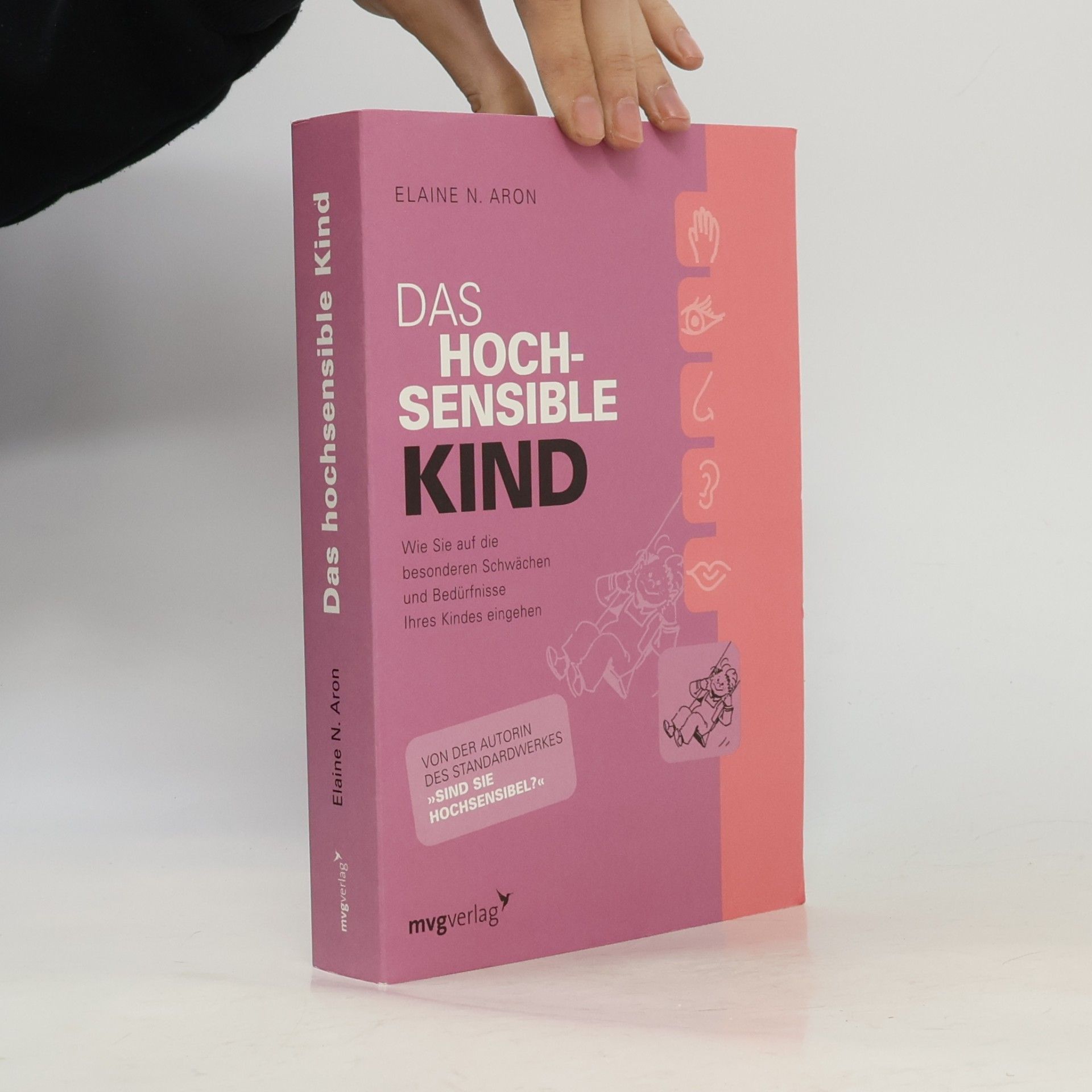 Elaine Aron Das hochsensible Kind