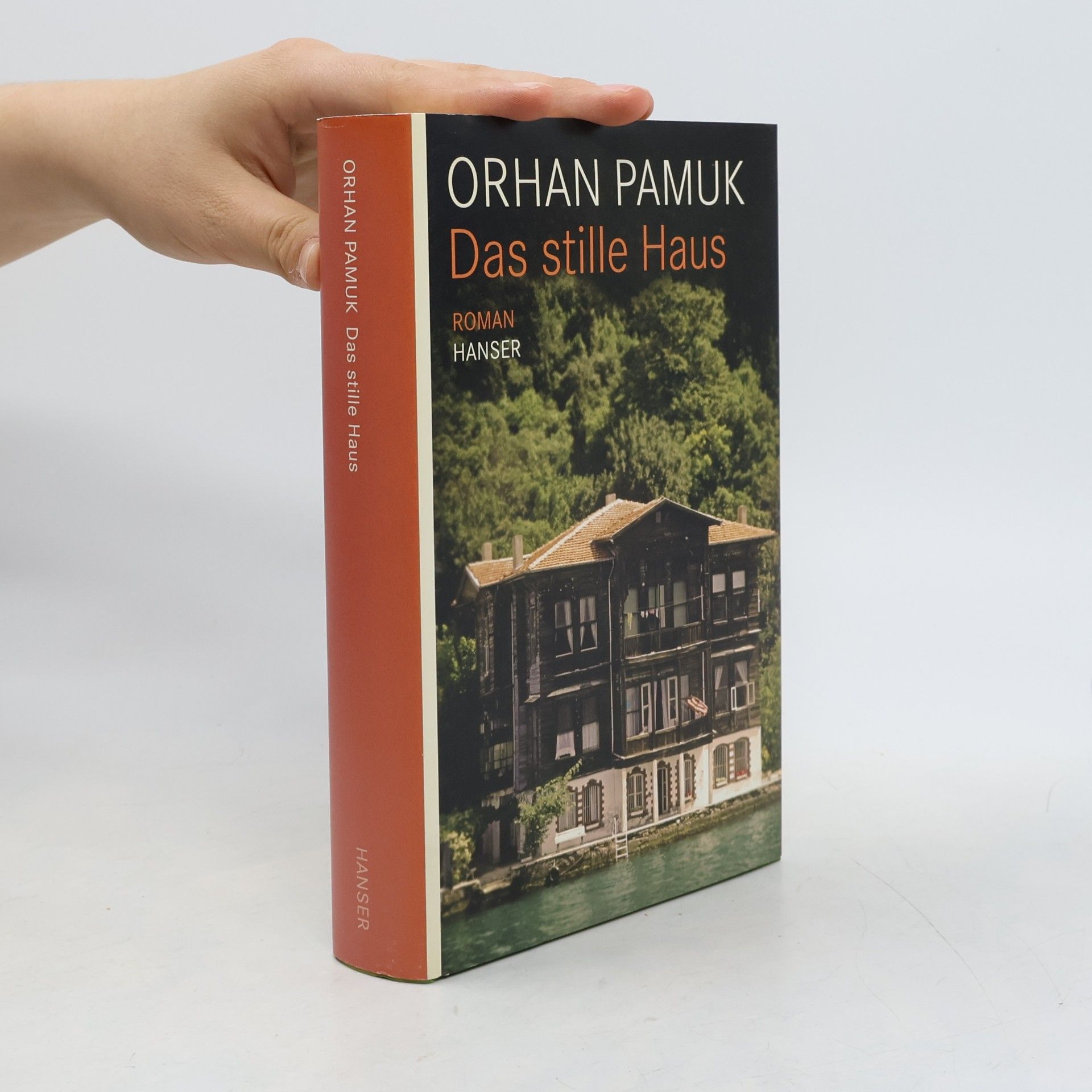 Orhan Pamuk Das stille Haus