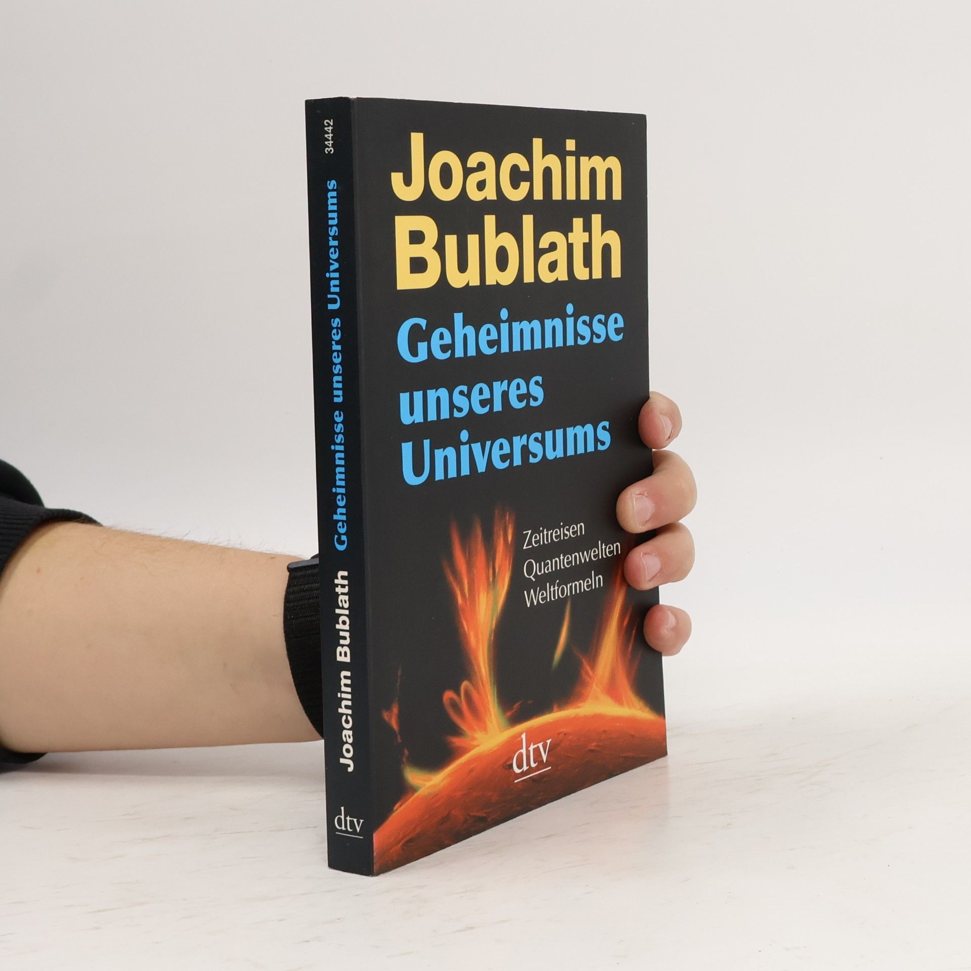 Joachim Bublath Geheimnisse unseres Universums