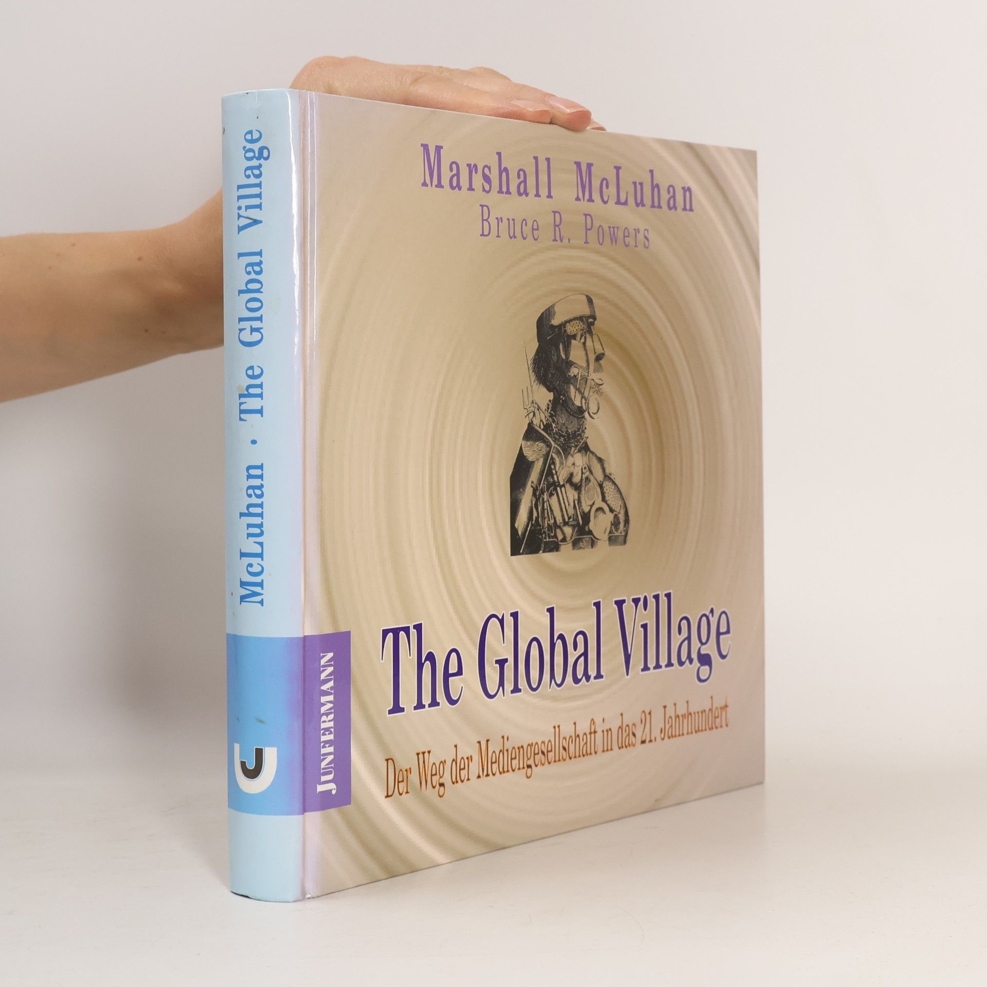 Marshall McLuhan The global village