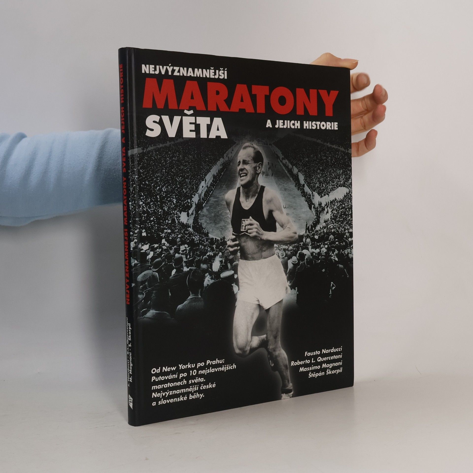Fausto Narducci Nejvýznamnější maratony světa a jejich historie