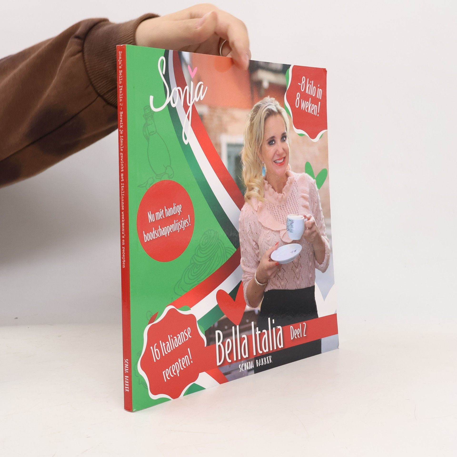 Sonja Bakker Sonja. Bella Italia Deel 2