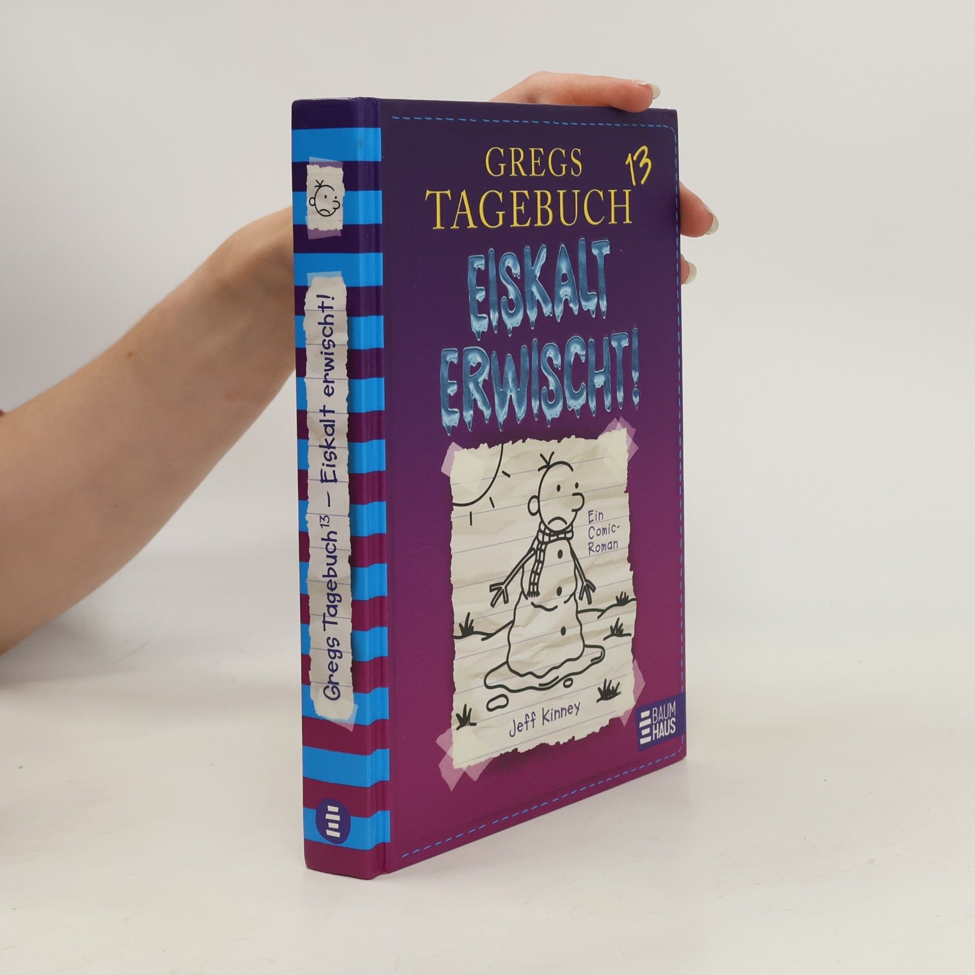 Jeff Kinney Gregs Tagebuch 13. Eiskalt Erwisch!