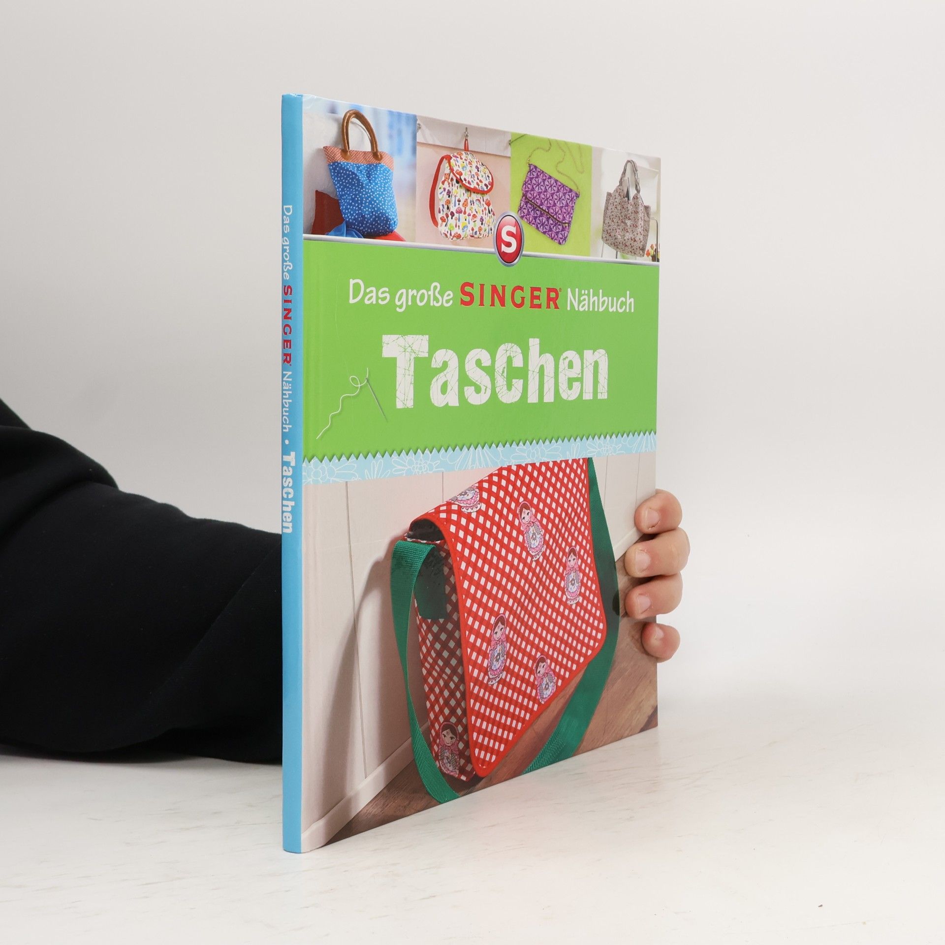 Rabea Rauer Das große SINGER Nähbuch. Taschen