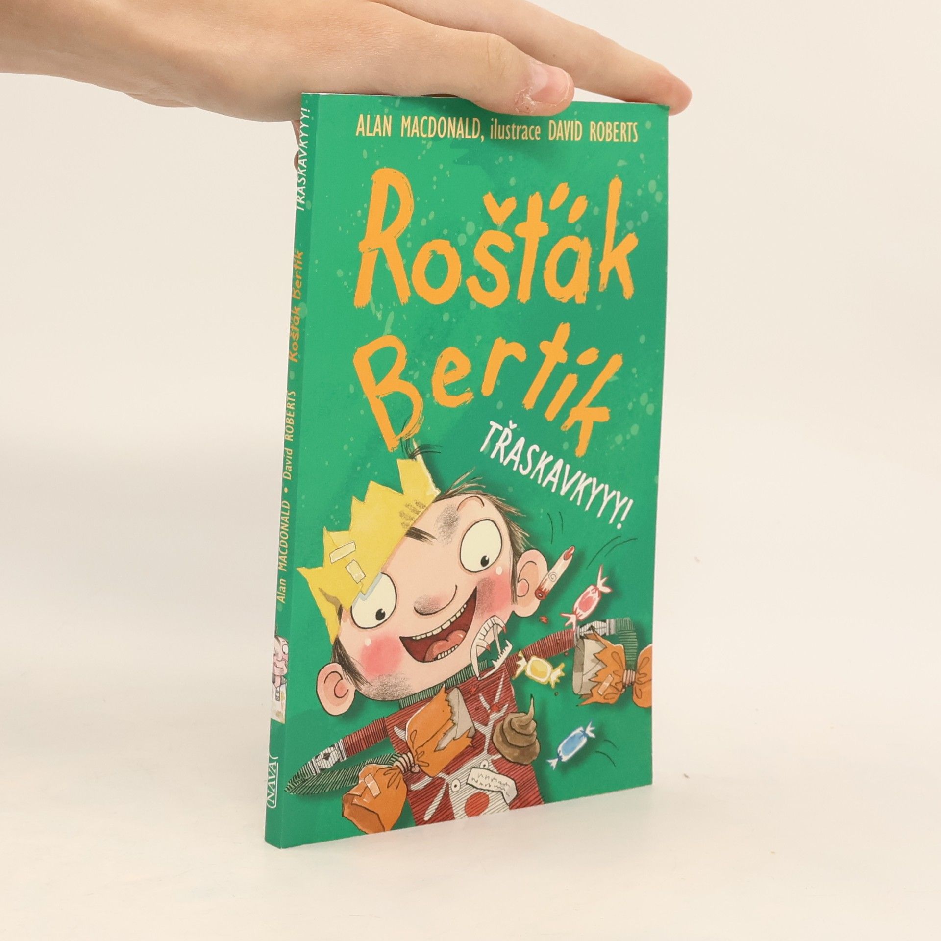 Alan MacDonald Rošťák Bertík. Třaskavkyyy!