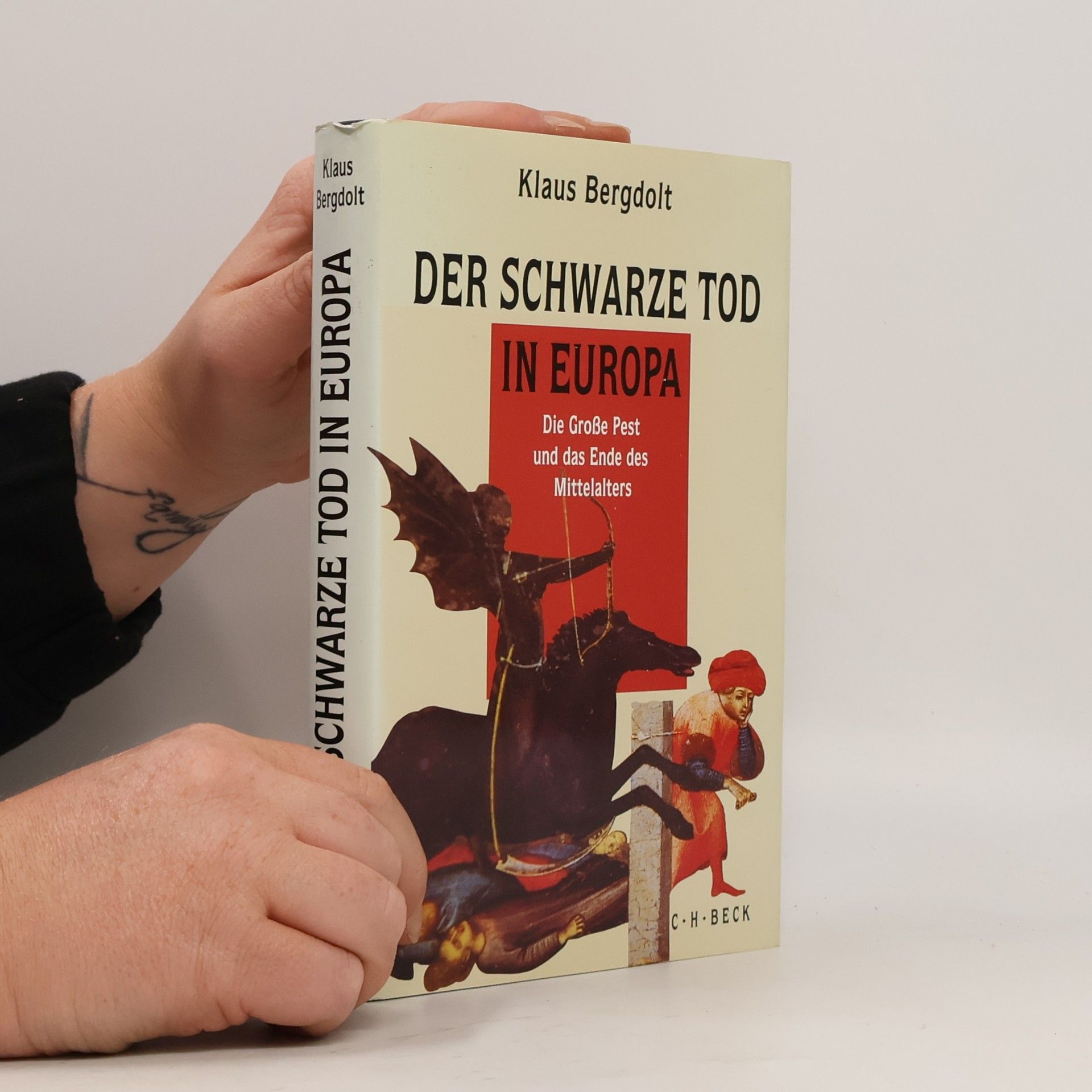 Klaus Bergdolt Der Schwarze Tod in Europa
