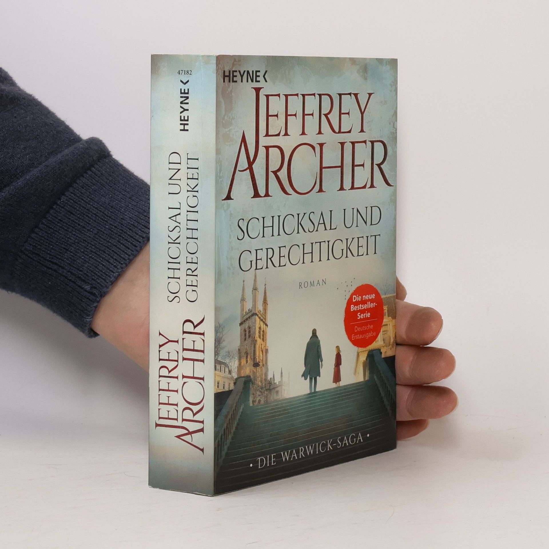 Jeffrey Archer Schicksal und Gerechtigkeit
