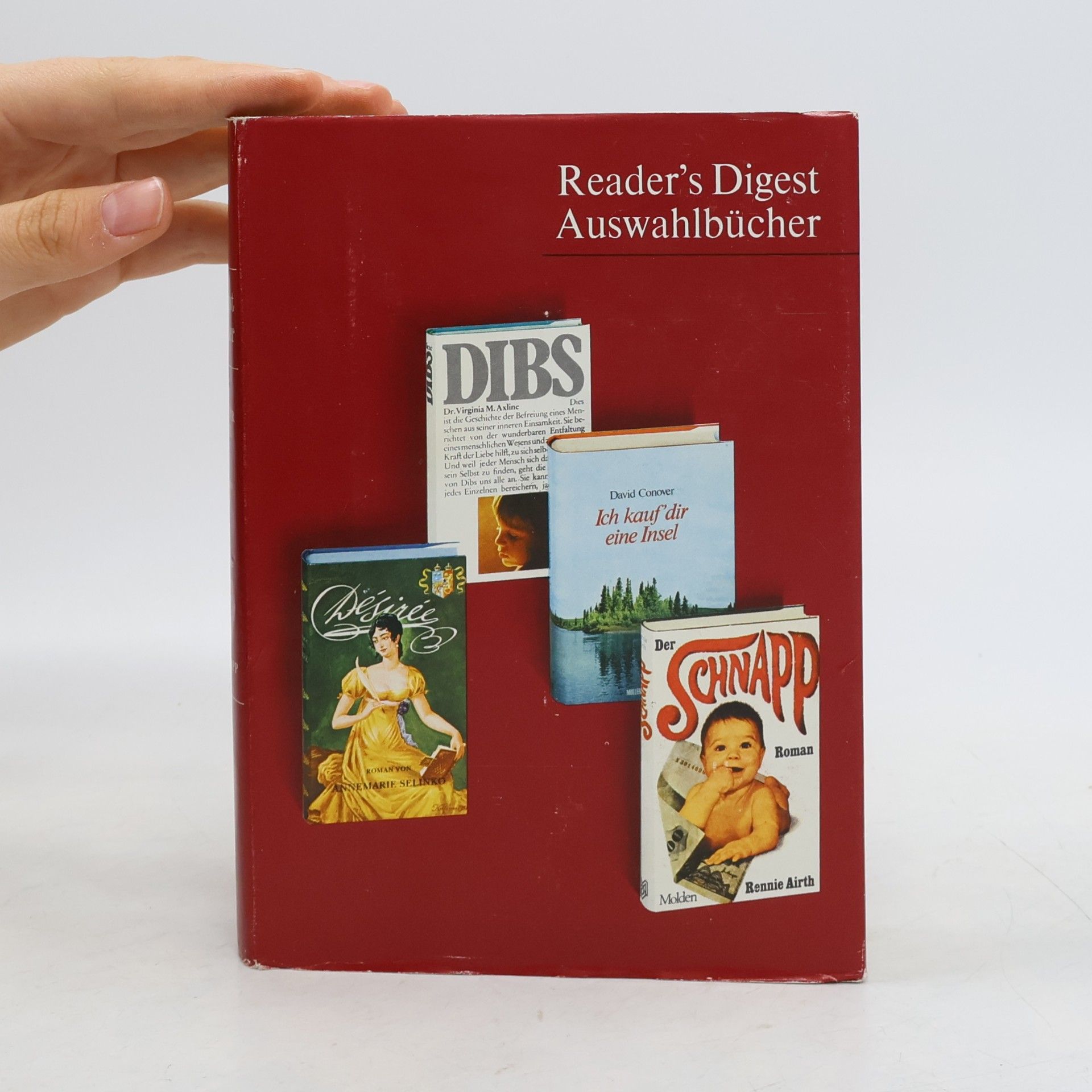 David Conover Readers Digest Auswahlbücher: Ich Kauf dir eine Insel. Désirée. Dibs. Der Schnapp