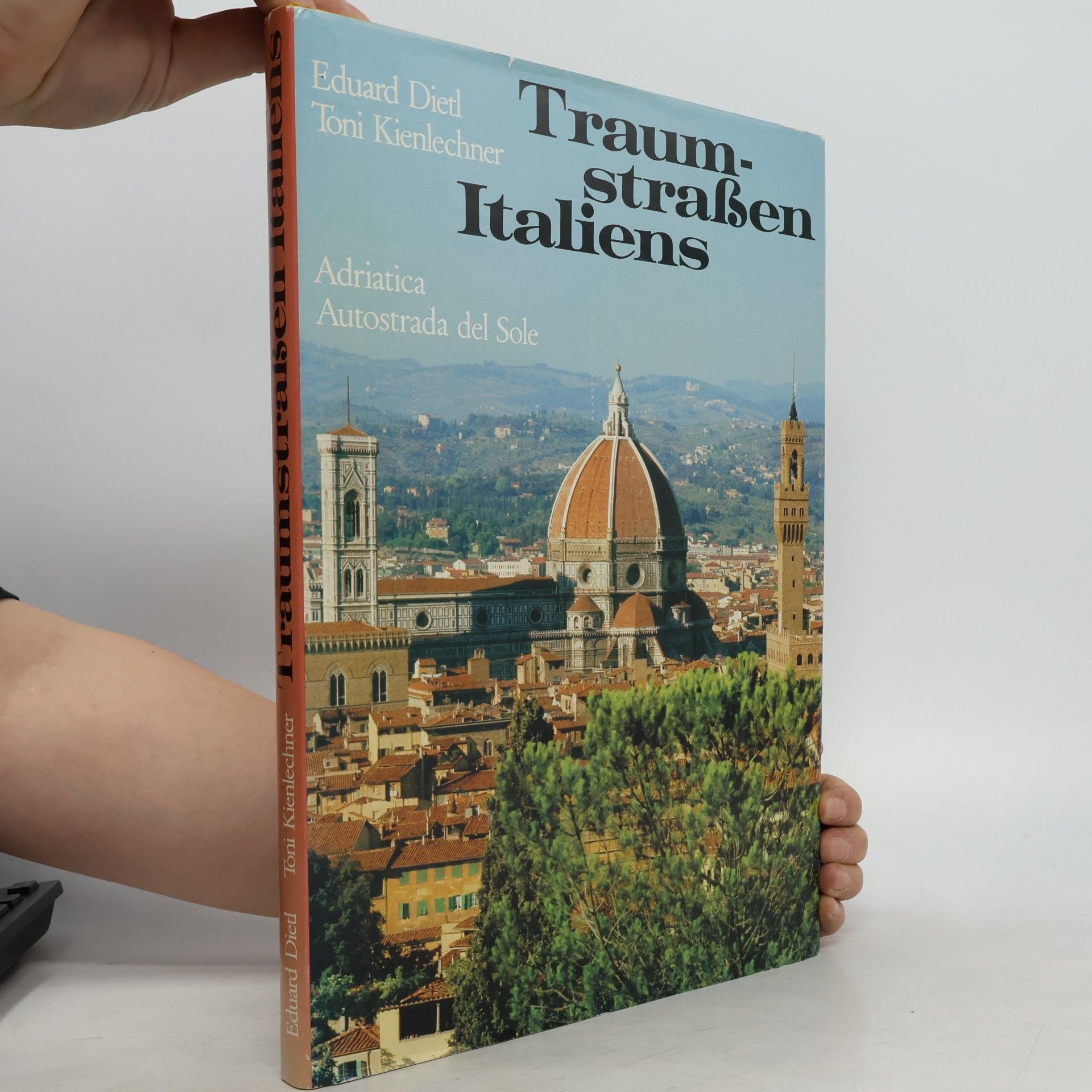 Eduard Dietl Traumstrassen Italiens