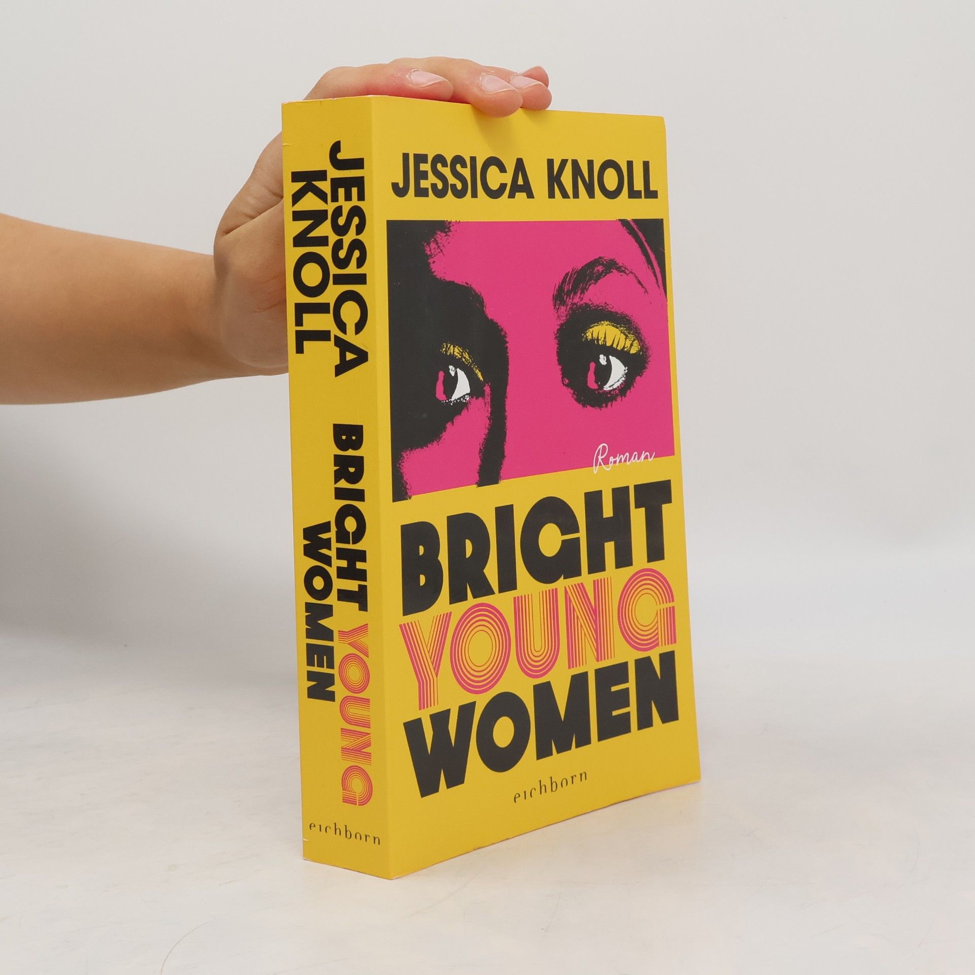 Jessica Knoll Bright Young Women. Roman