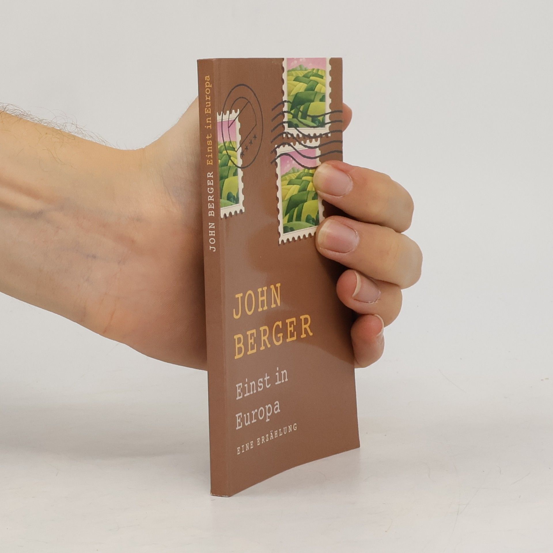 John Berger Einst in Europa