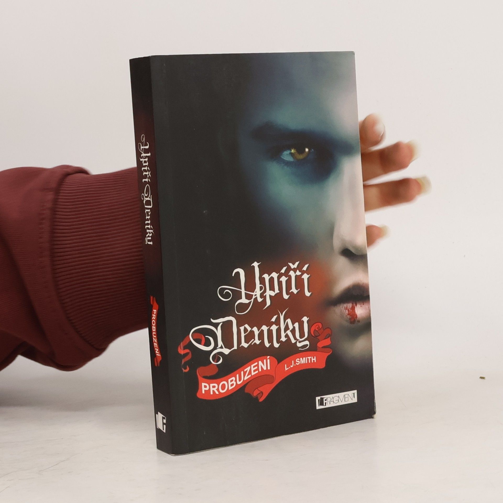 L. J. Smithová  Upíří deníky. Probuzení