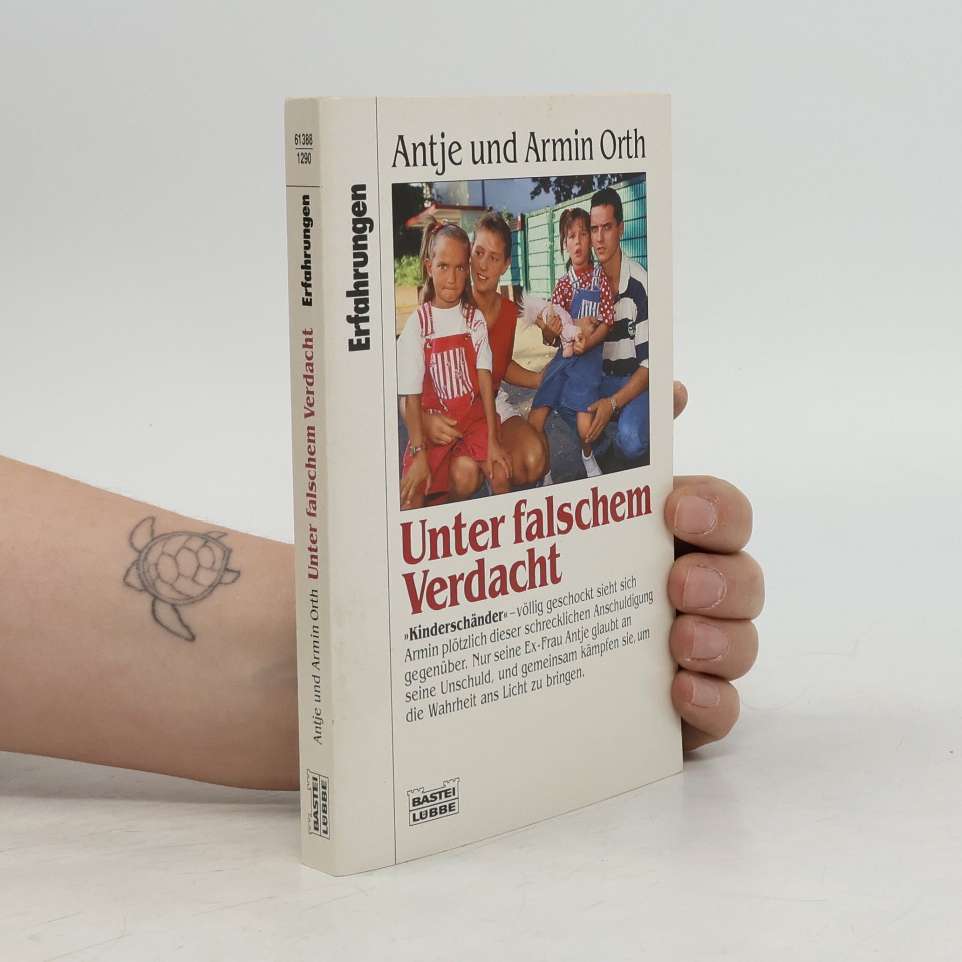 Antje Orth Unter falschem Verdacht