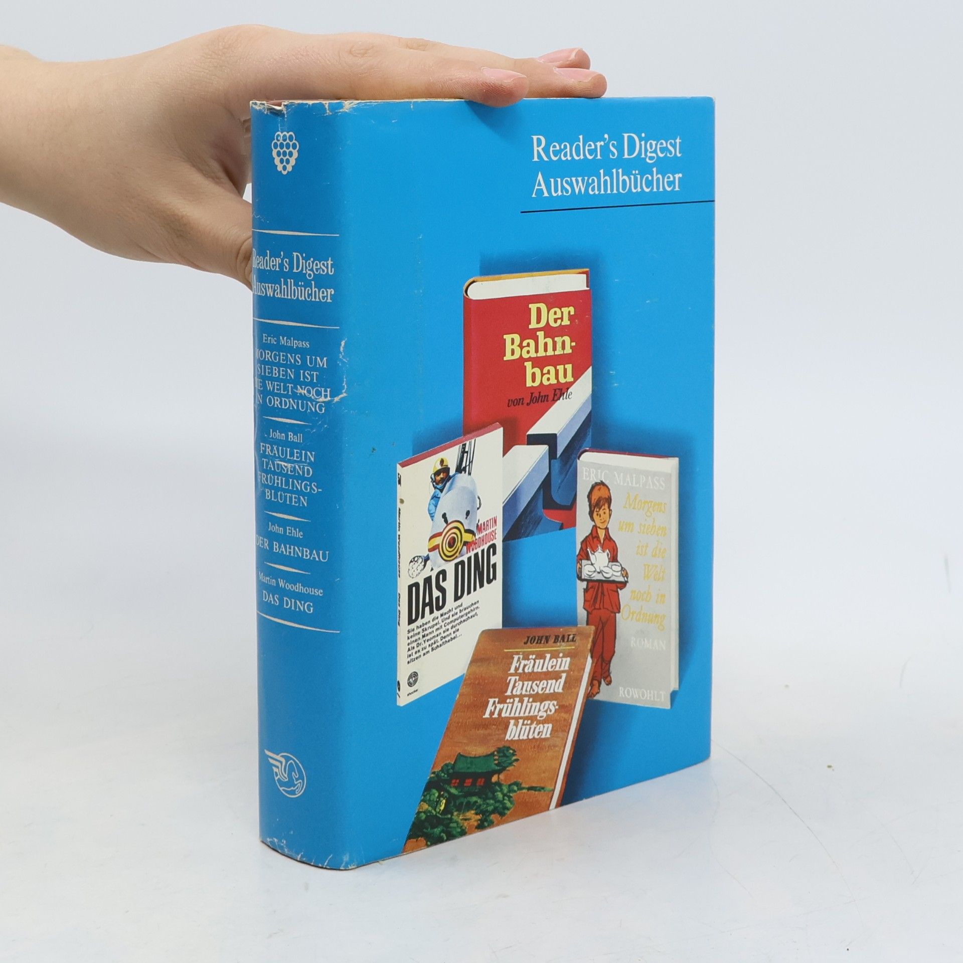 Martin Woodhouse Readers Digest Auswahlbücher: Morgens um Sieben ist die Welt Noch in Ordnung. Fräulein Tausend Frühlingsblüten. Der Bahnbau. Das Ding