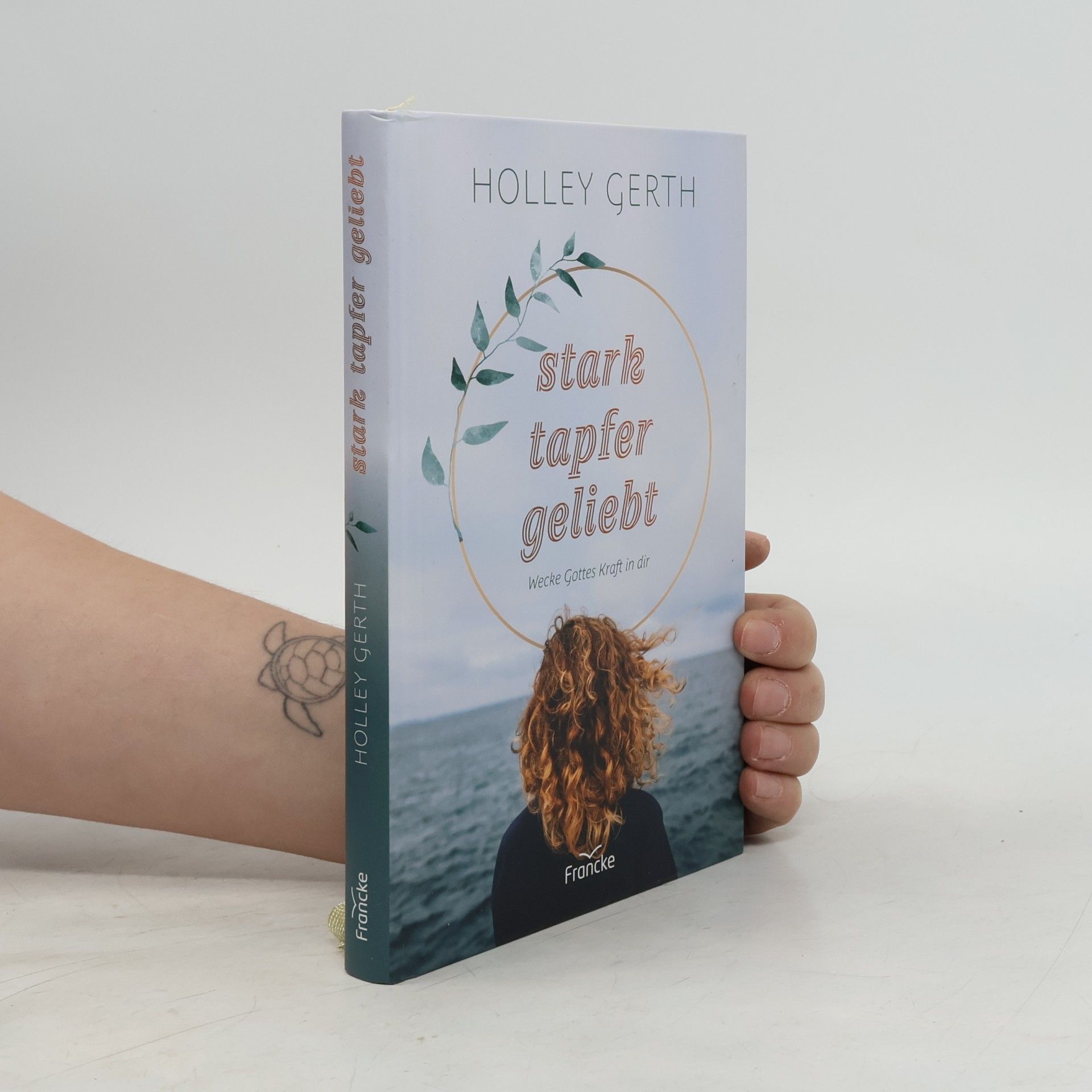 stark. tapfer. geliebt.