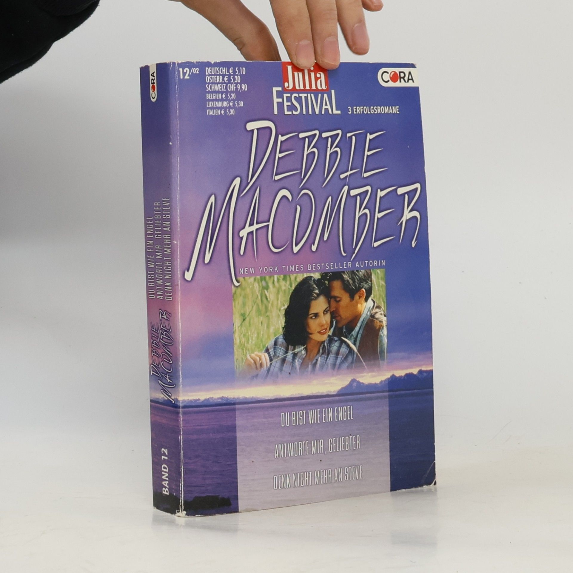 Debbie Macomber Du bist wie ein Engel. Antworte mir, Geliebter. Denk nicht mehr an Steve