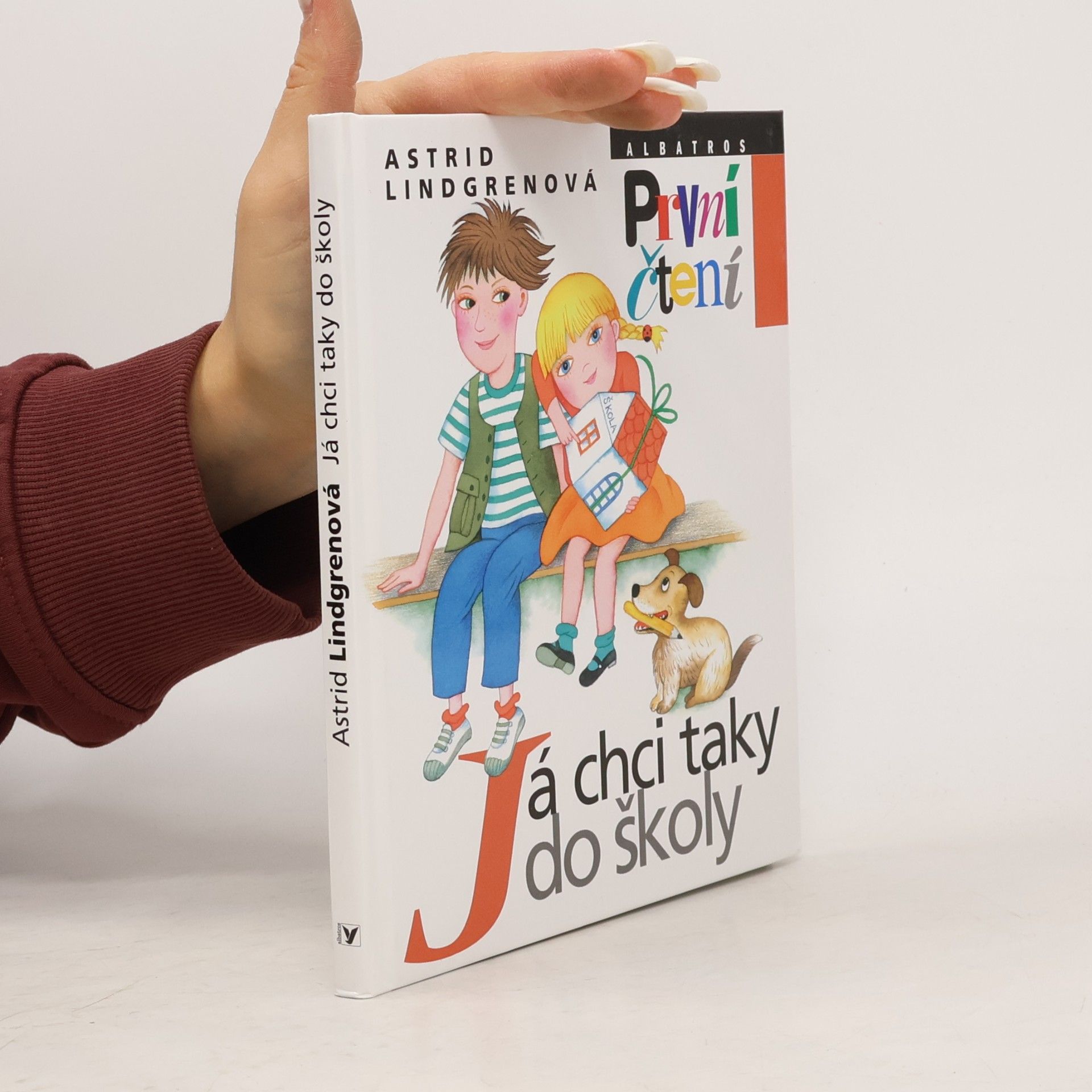 Astrid Lindgren Já chci taky do školy