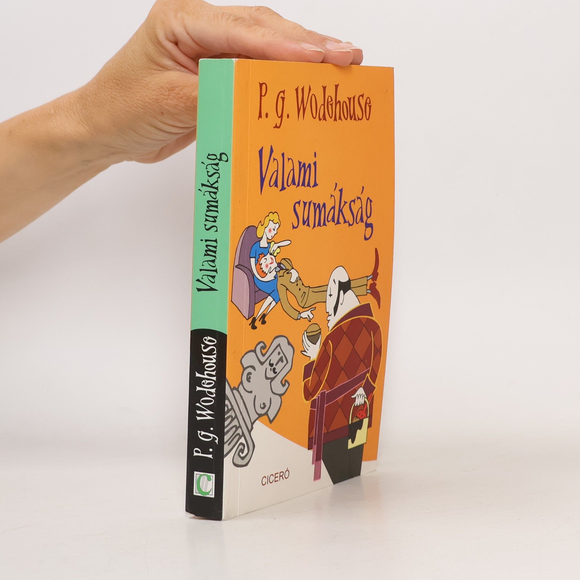 P. G. Wodehouse Valami sumákság
