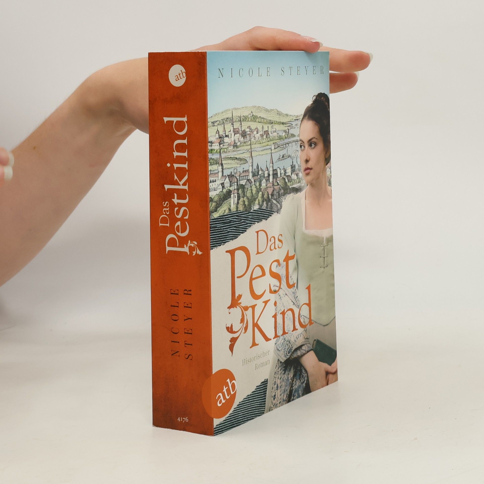 Nicole Steyer Das Pestkind
