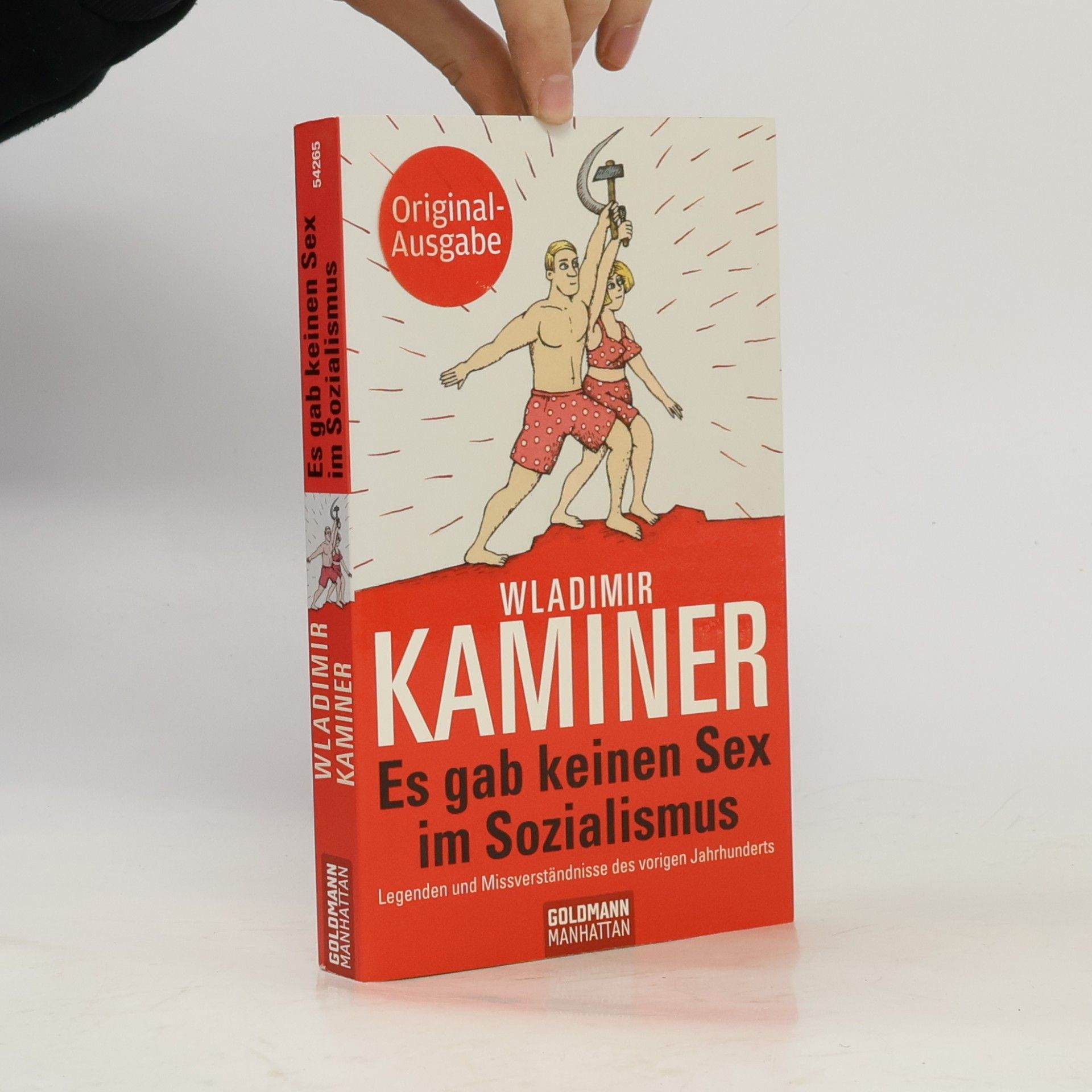 Wladimir Kaminer Es gab keinen Sex im Sozialismus