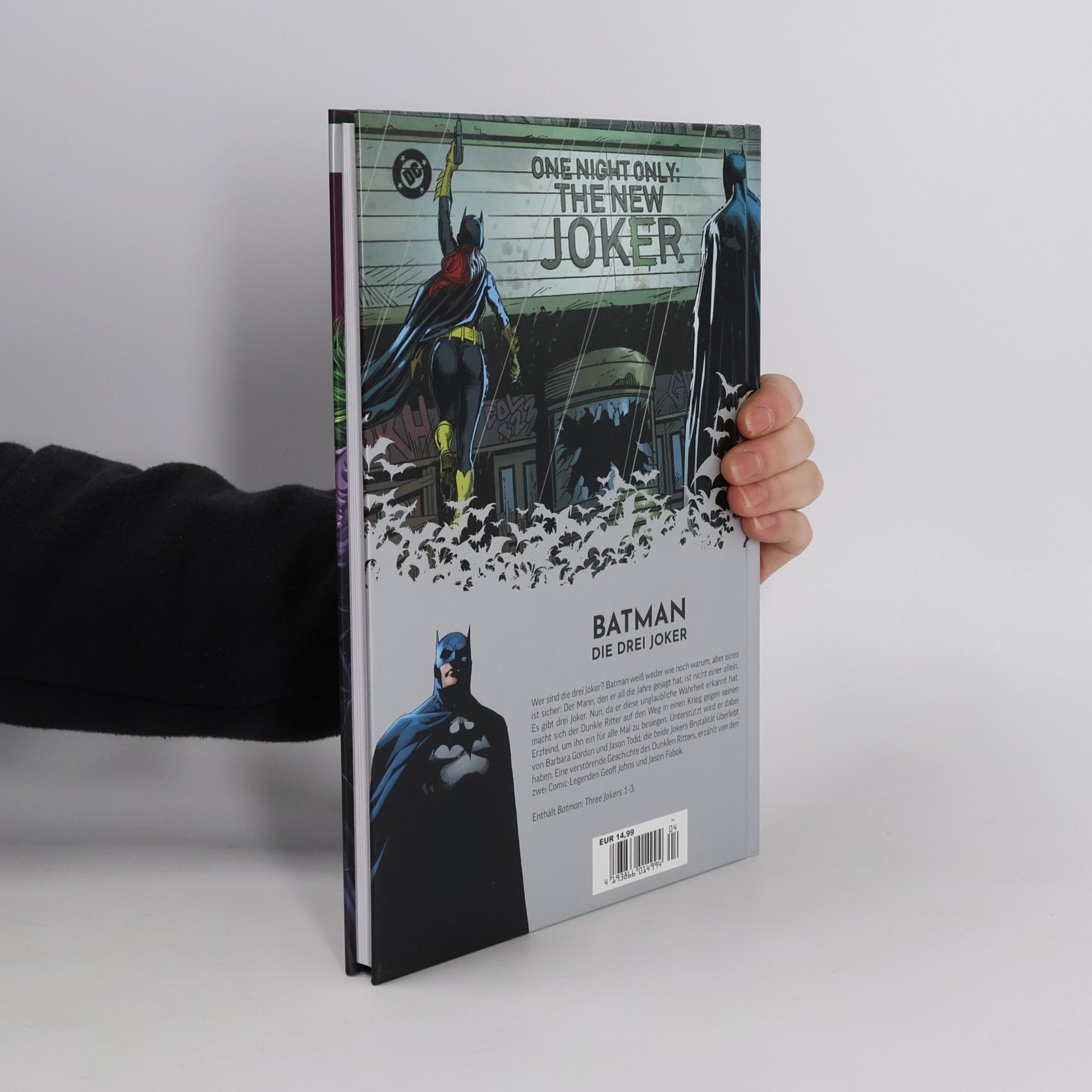 Geoff Johns Batman - Die Chroniken des Dunklen Ritters 4. Die drei Joker