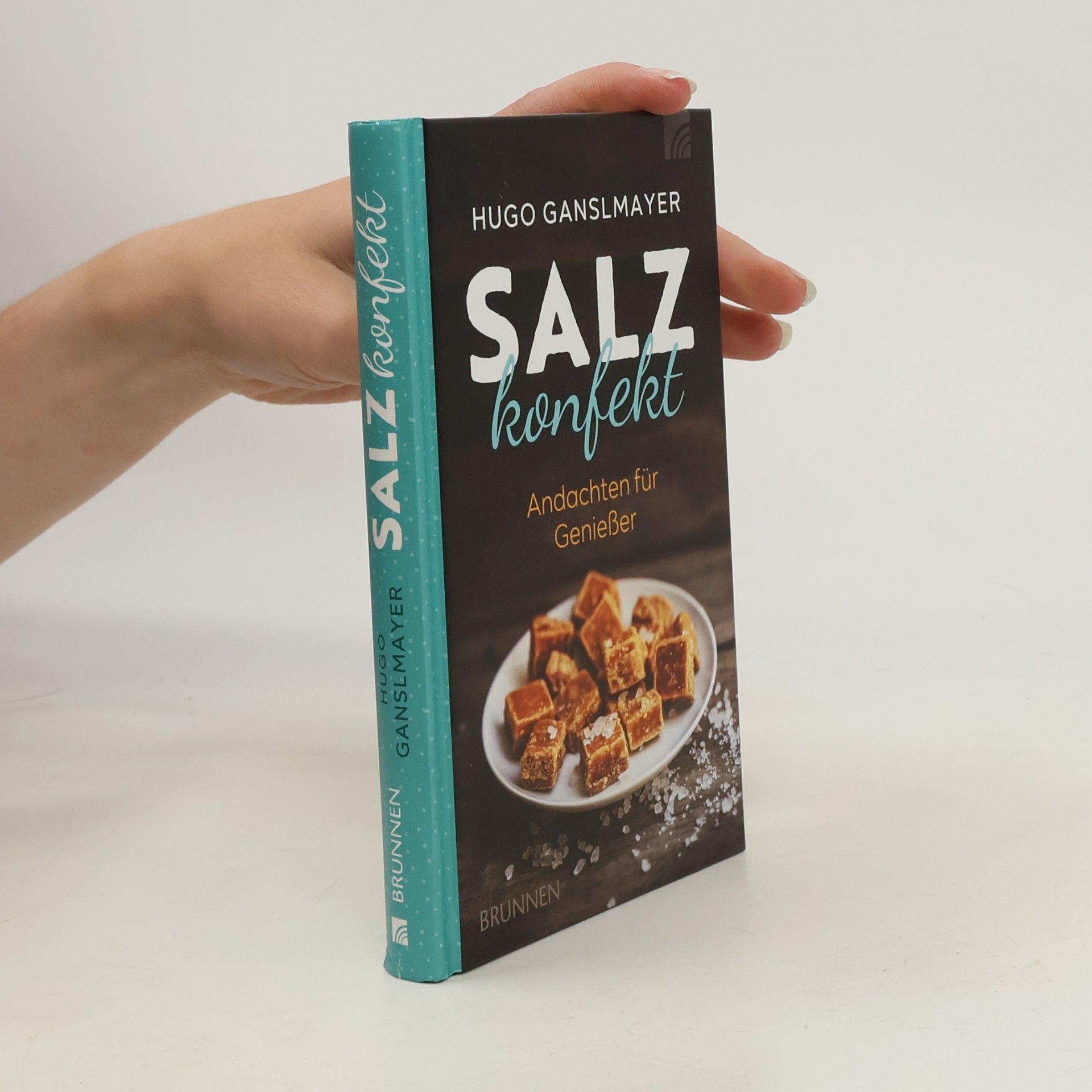 Hugo Ganslmayer Salzkonfekt