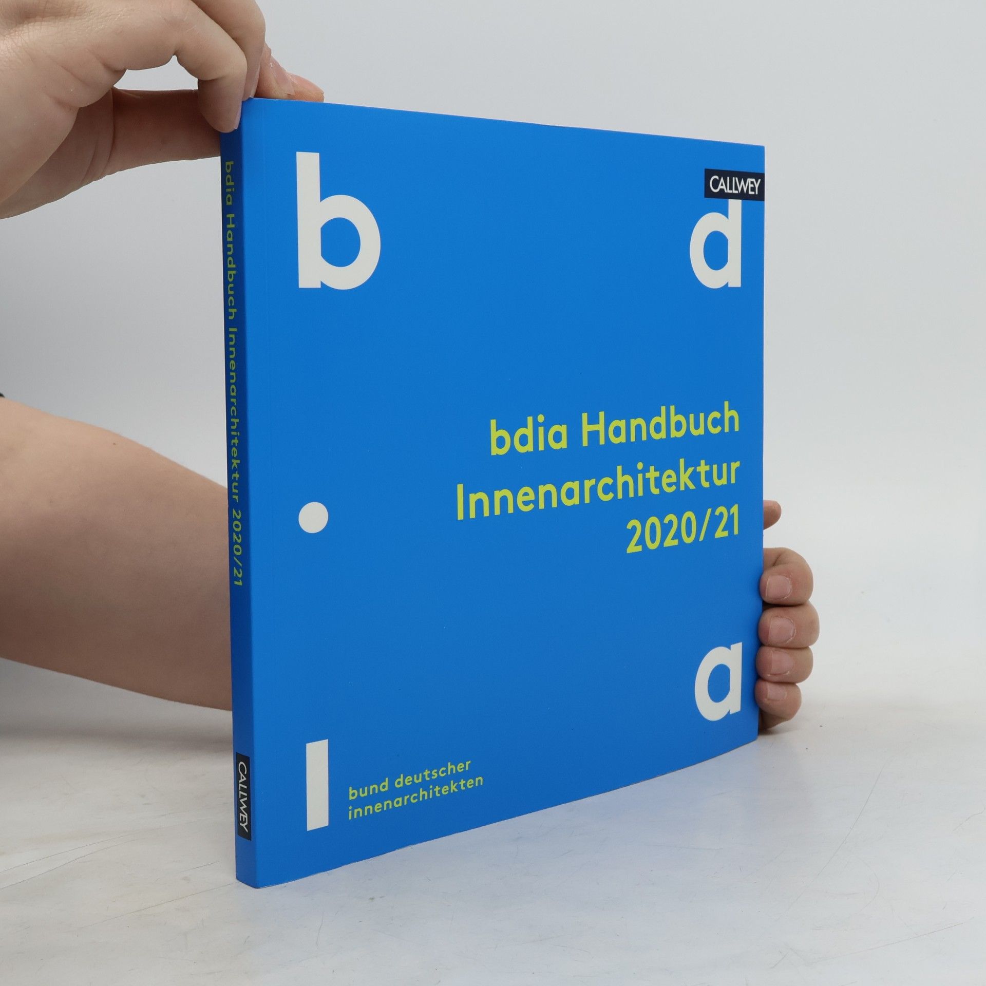 Autorenkollektiv bdia Handbuch Innenarchitektur 2020/21