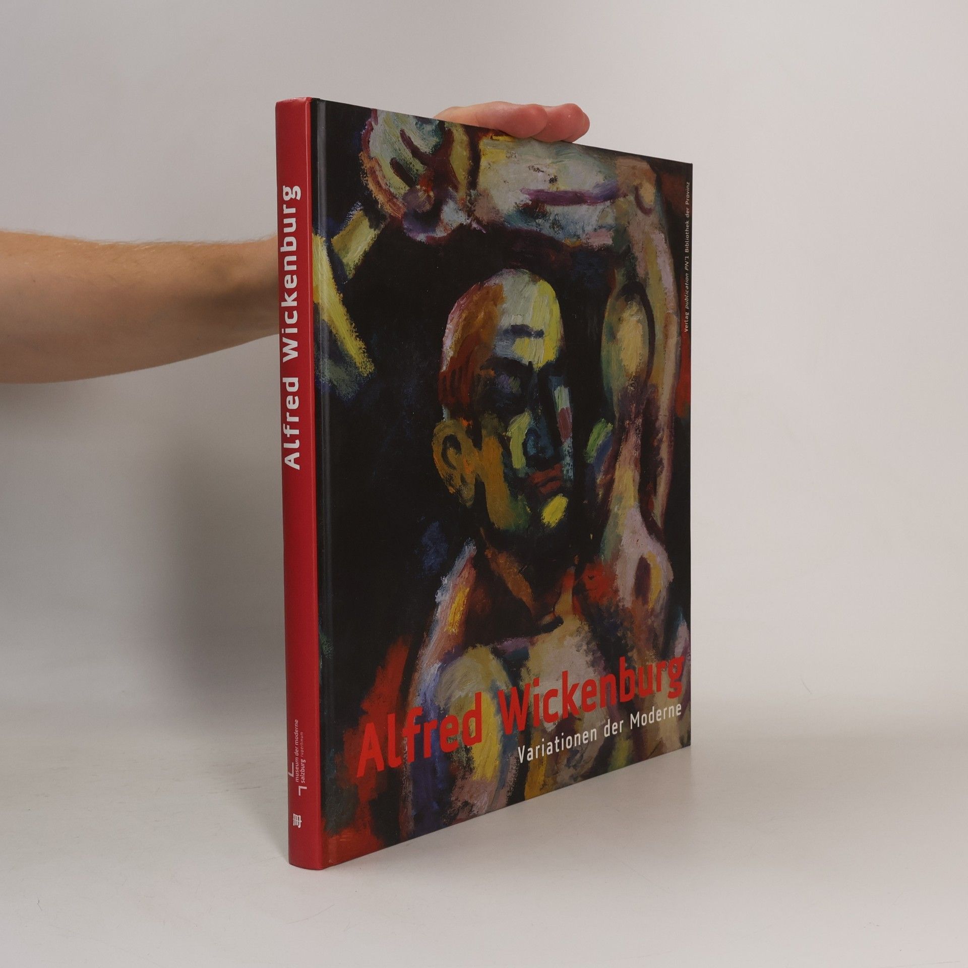 Alfred Wickenburg Alfred Wickenburg, Variationen der Moderne