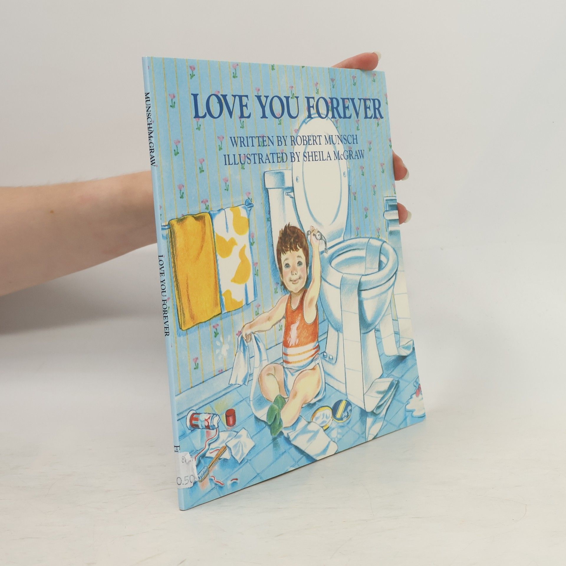Robert N. Munsch Love you forever