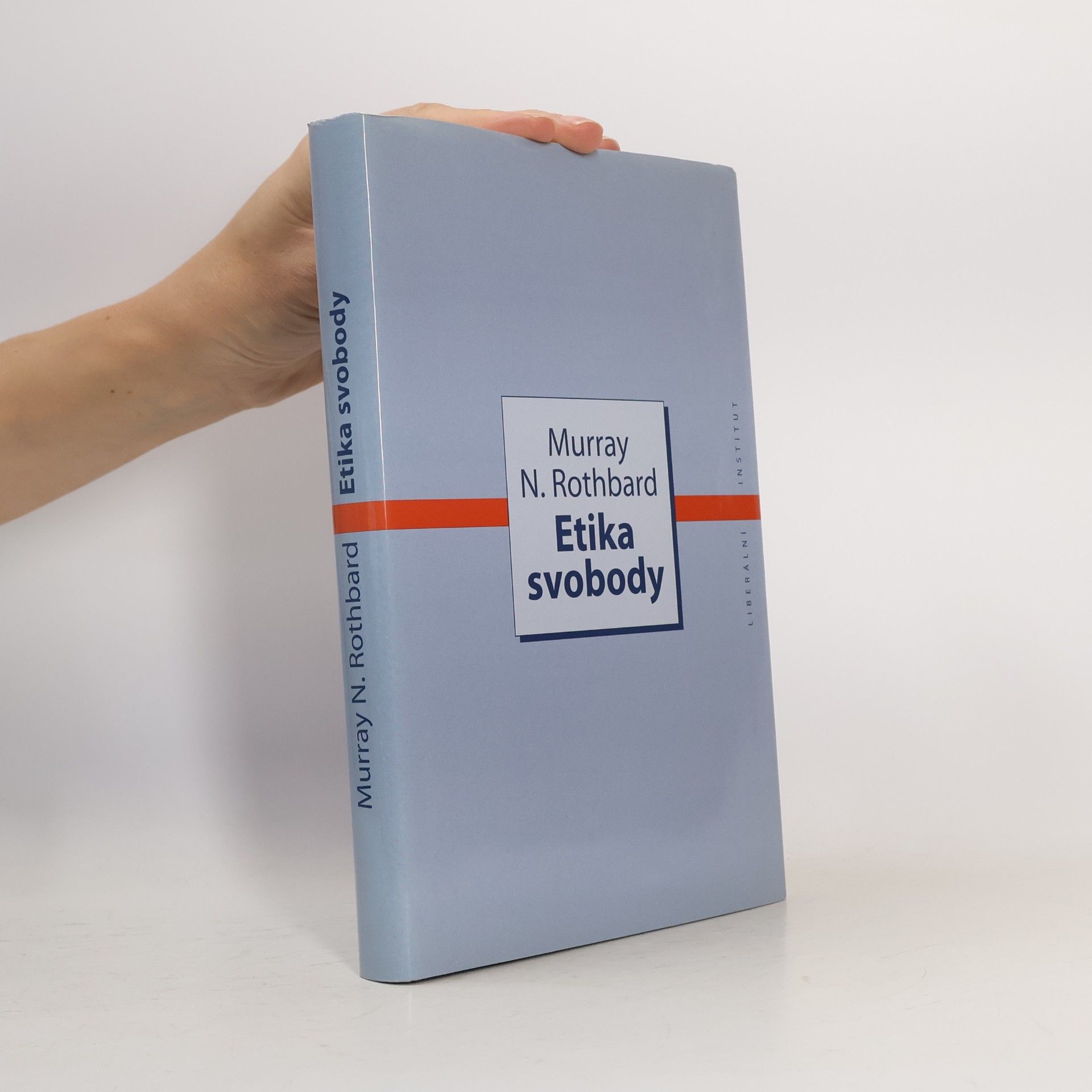 Murray Newton Rothbard Etika svobody