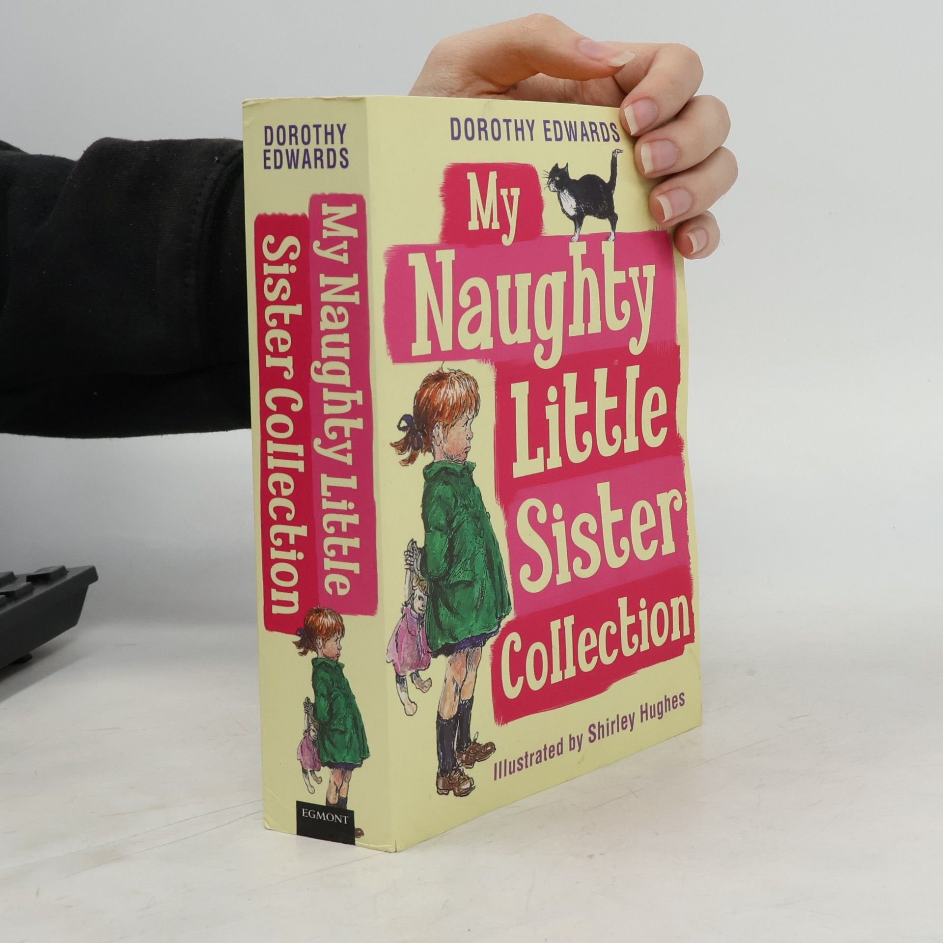 Shirley Hughes My Naughty Little Sister Collection