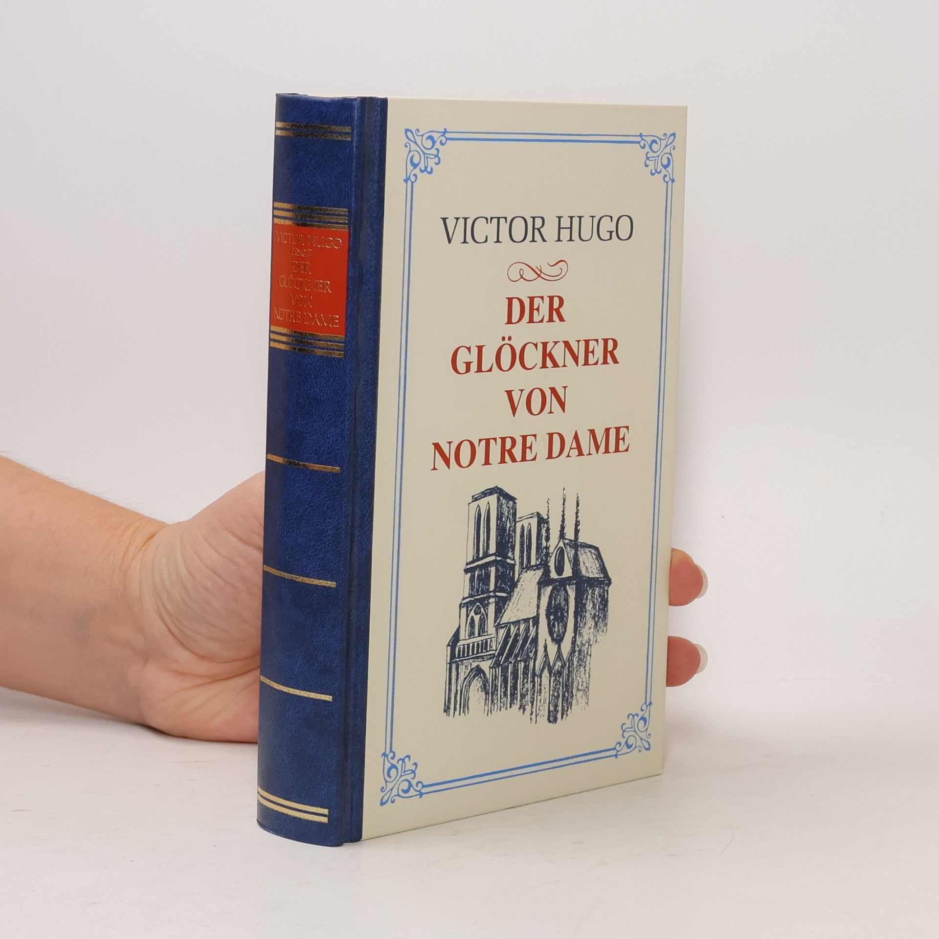 Victor Hugo Der Glöckner von Notre-Dame