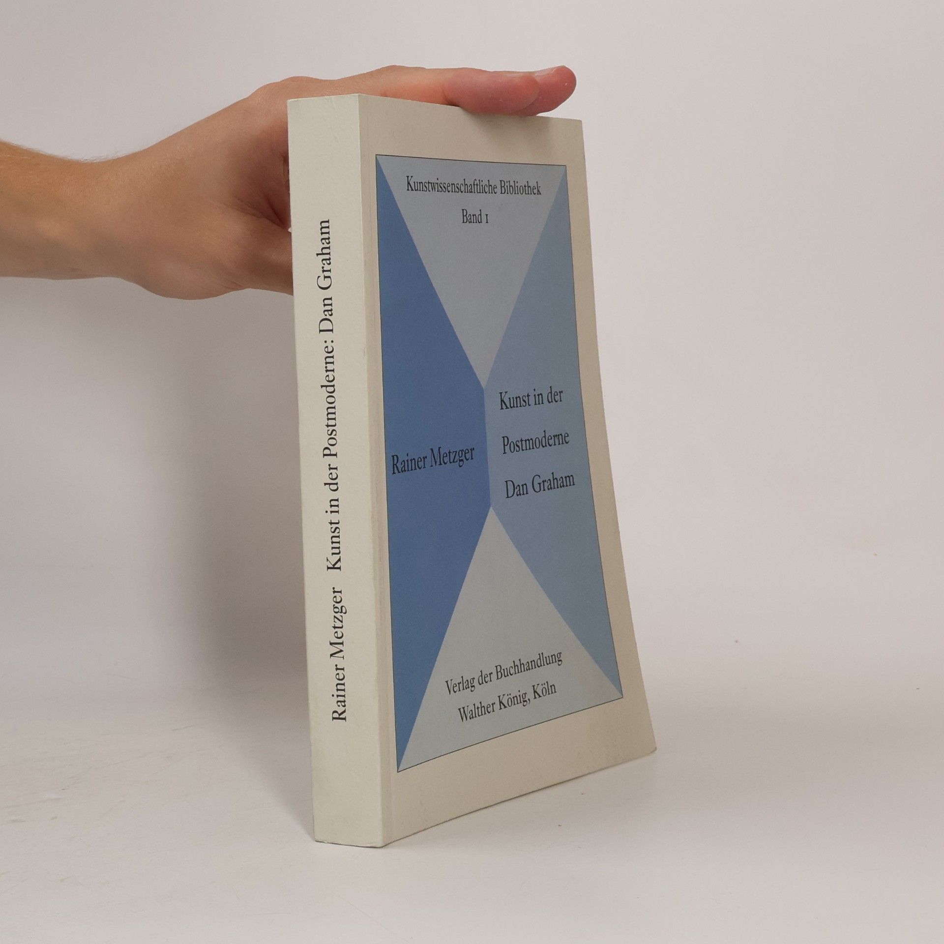 Dan Graham Kunstwissenschaftliche Bibliothek - 1: Kunst in der Postmoderne