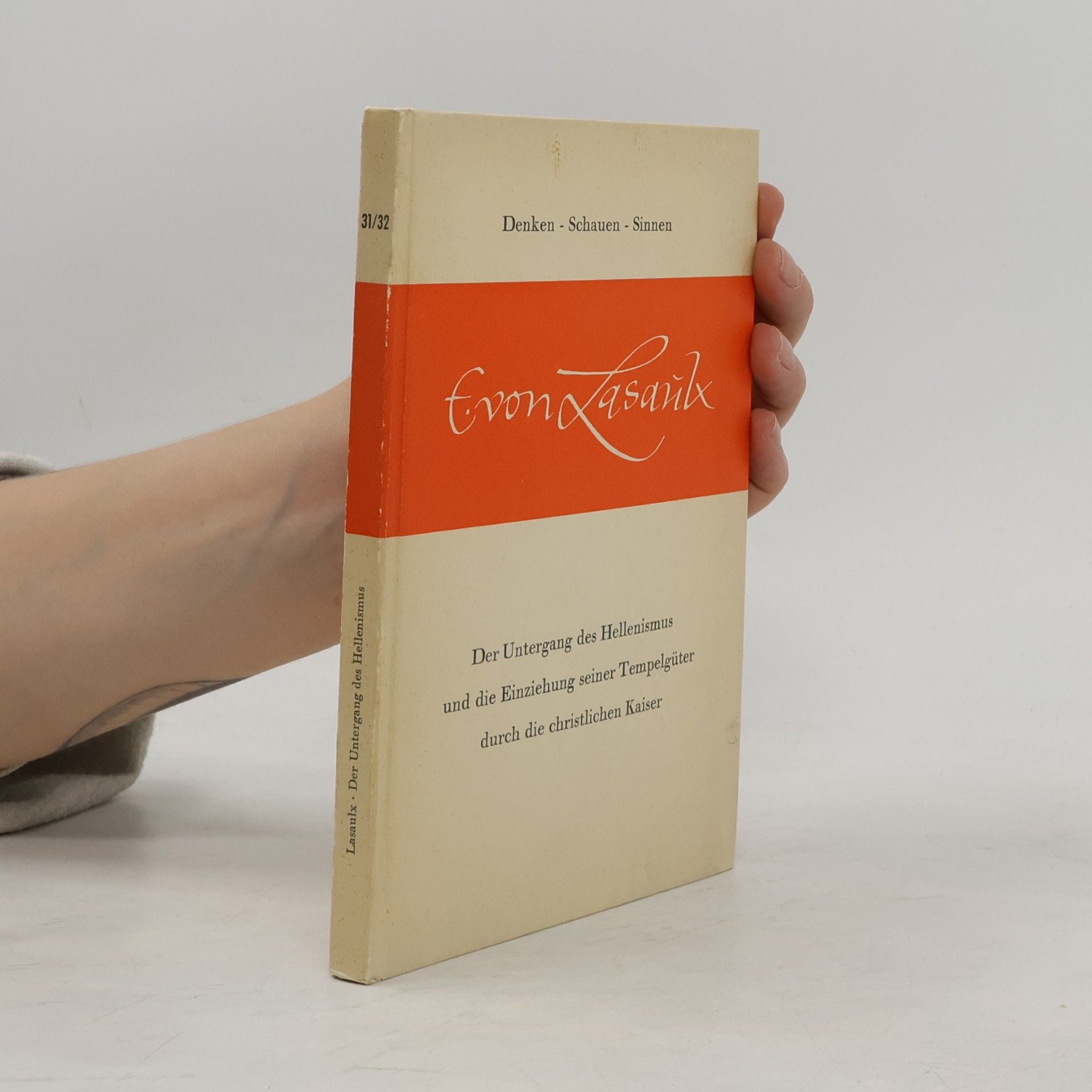Ernst von Lasaulx Des Sokrates Leben, Lehre und Tod